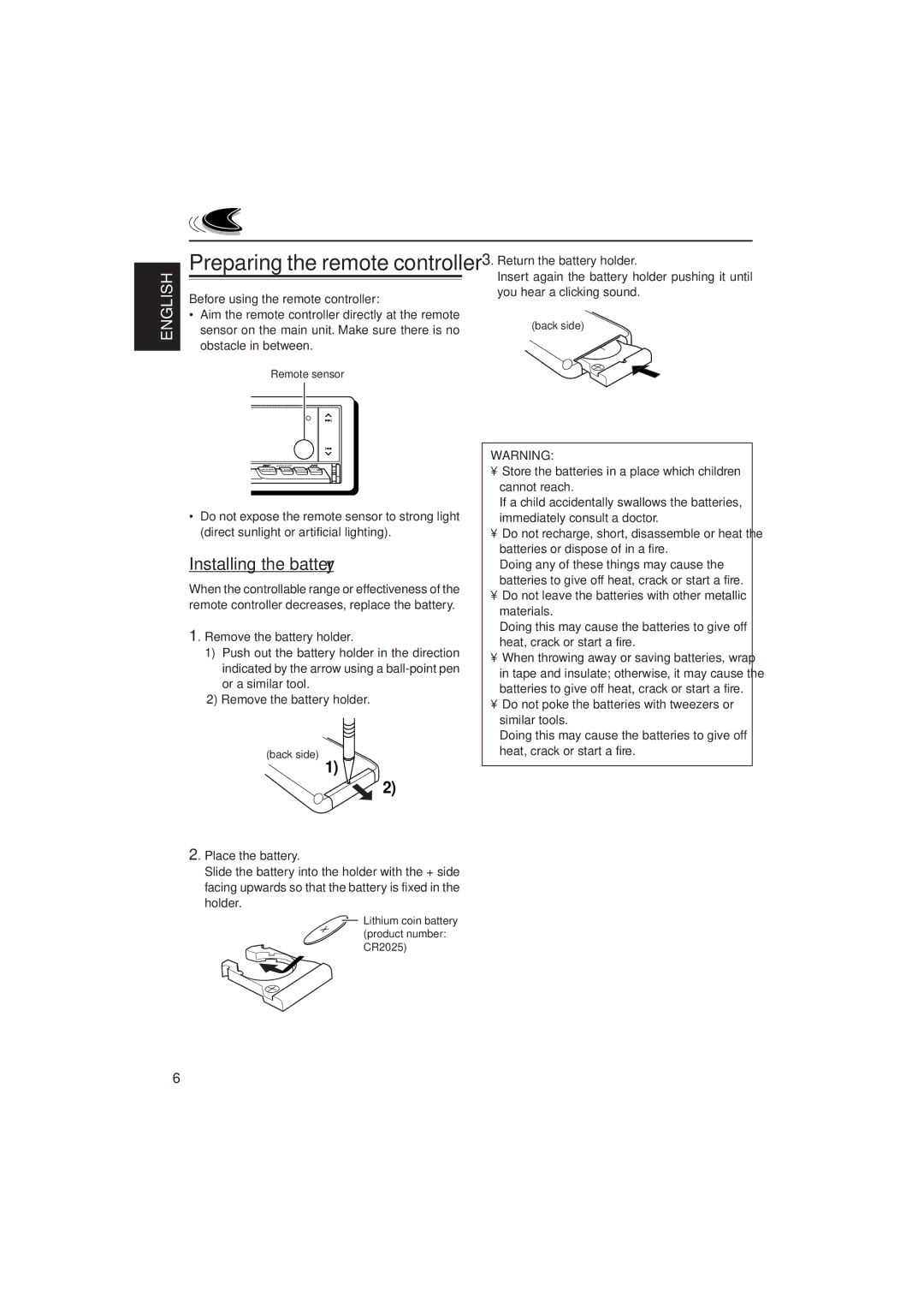 JVC KD-LX300 manual Preparing the remote controller, Installing the battery, Remove the battery holder, Place the battery 