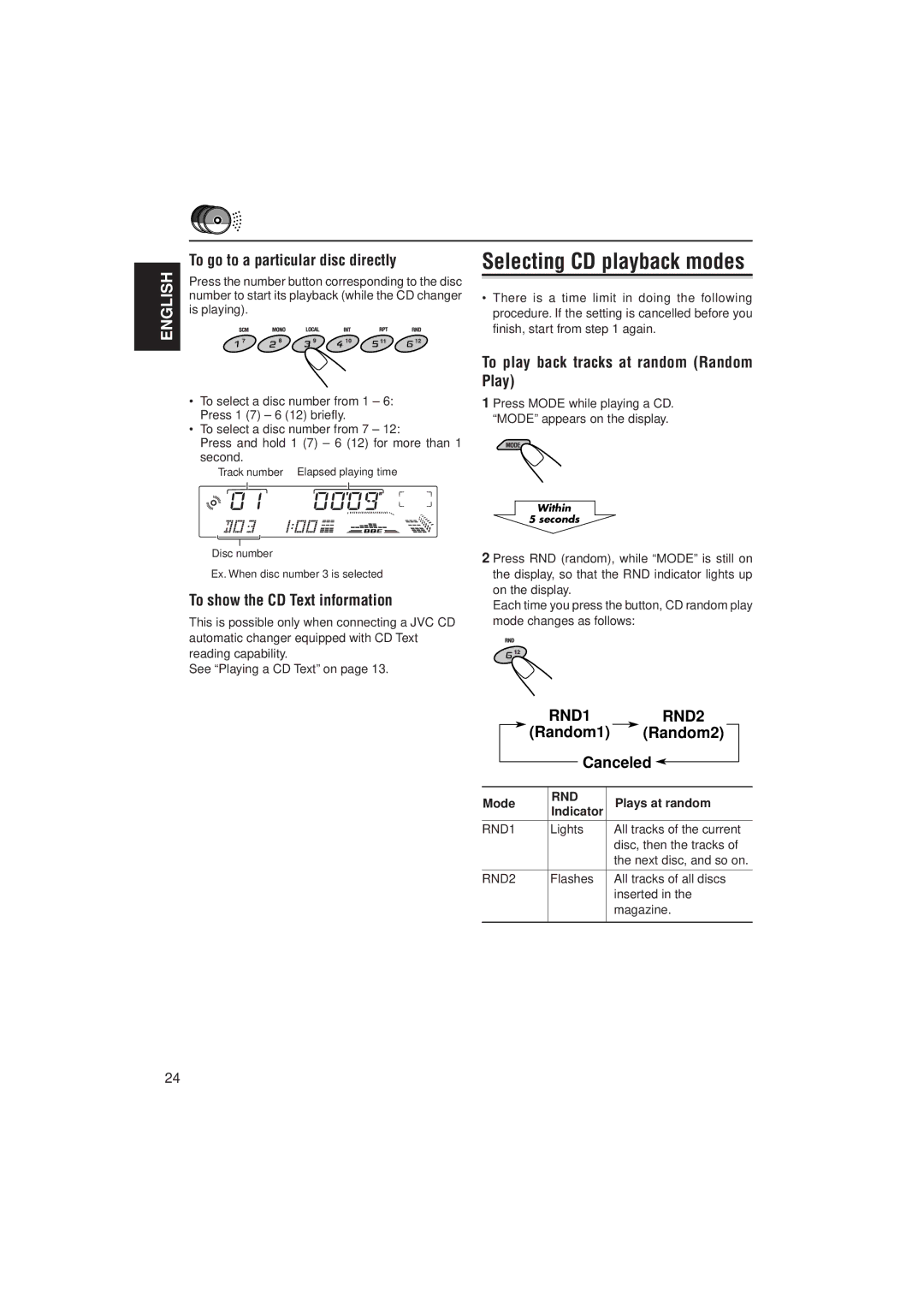 JVC KD-LX300 manual Random1 Random2 Canceled, Press Mode while playing a CD. Mode appears on the display 