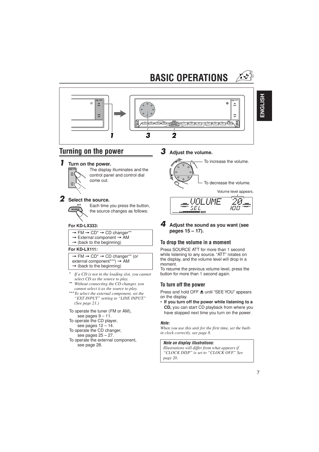 JVC KD-LX111, KD-LX333 manual Basic Operations, Turning on the power, To drop the volume in a moment, To turn off the power 