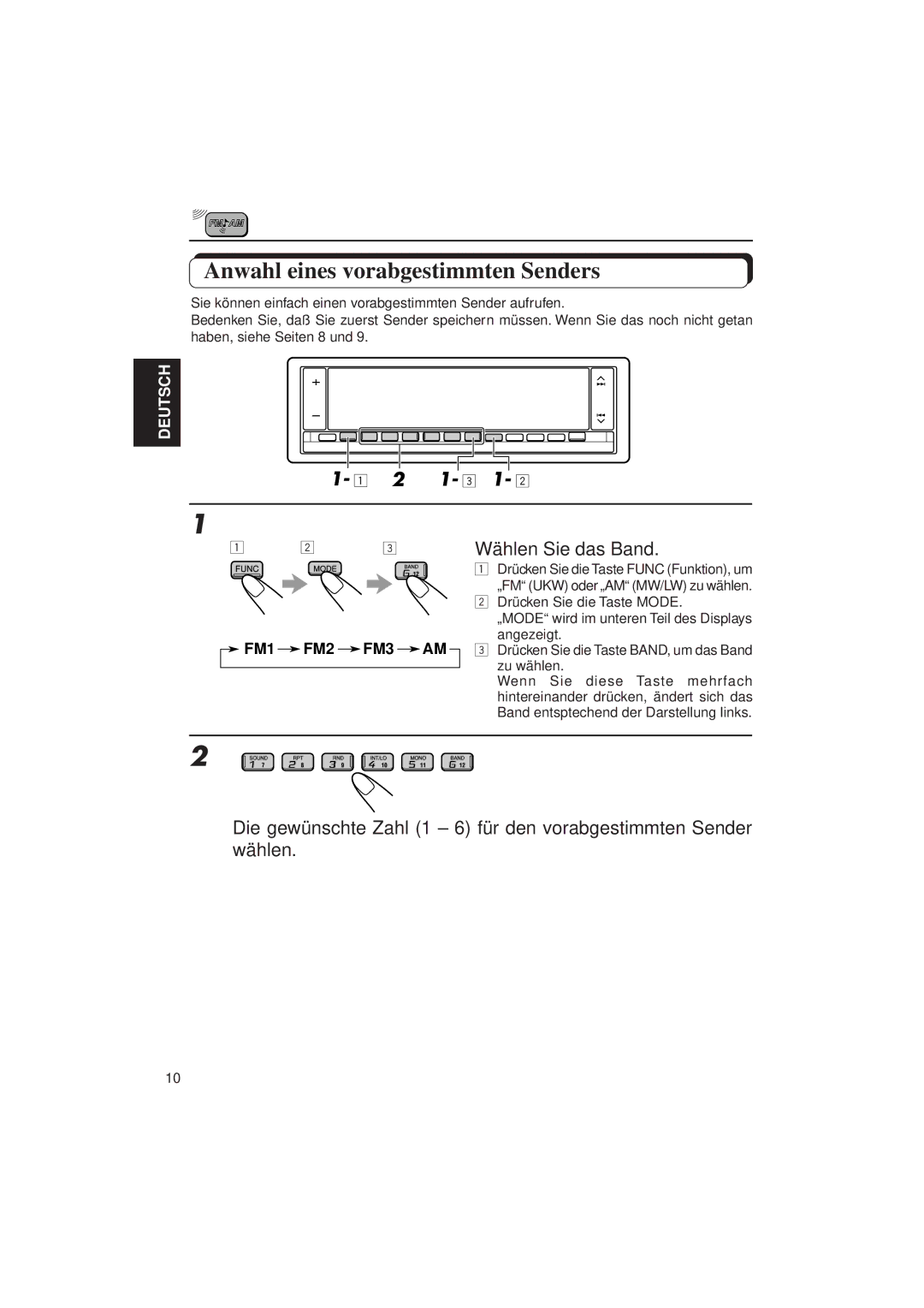 JVC KD-LX3R manual Anwahl eines vorabgestimmten Senders, 2 1- 3 1 