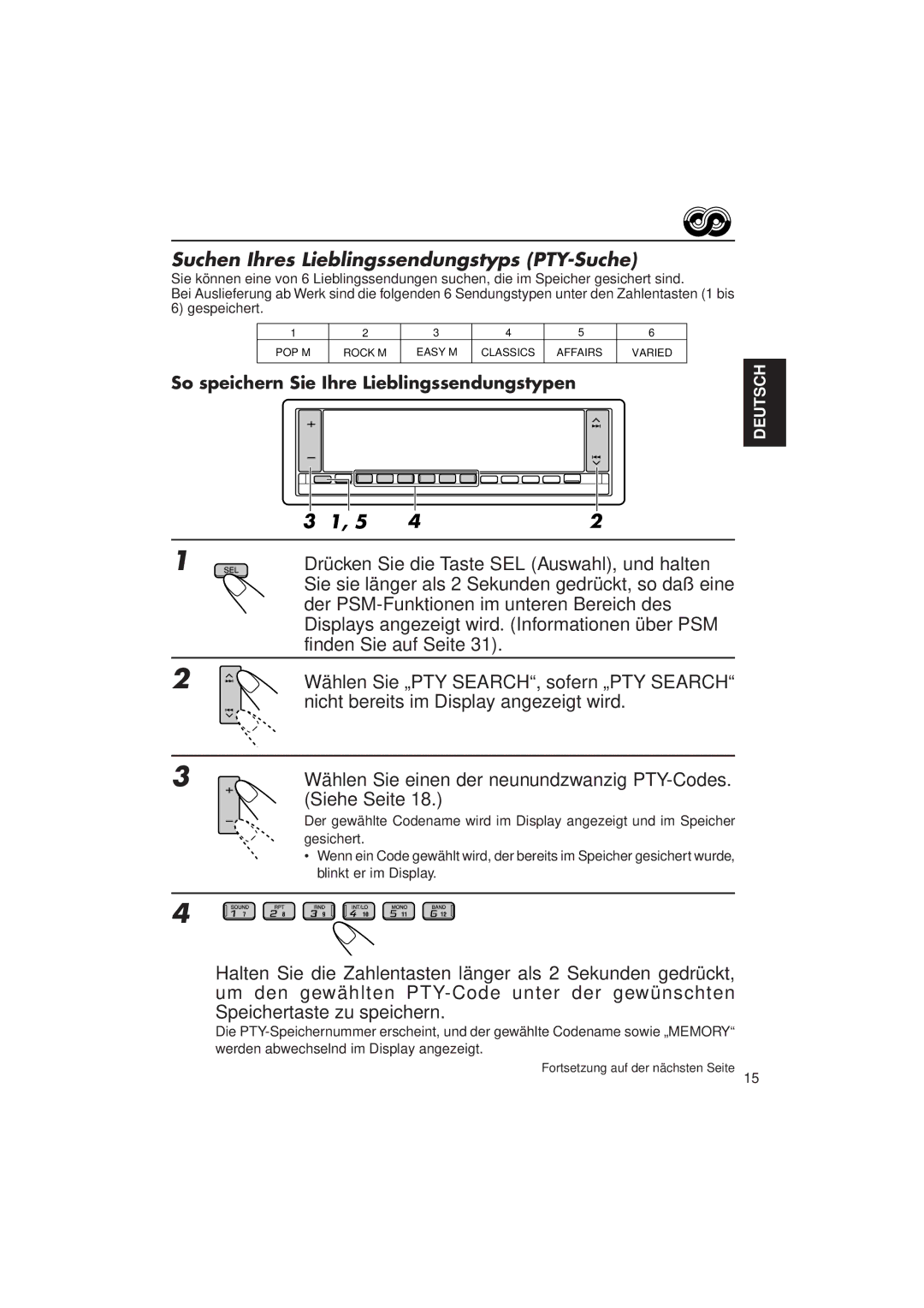 JVC KD-LX3R manual Suchen Ihres Lieblingssendungstyps PTY-Suche, So speichern Sie Ihre Lieblingssendungstypen 