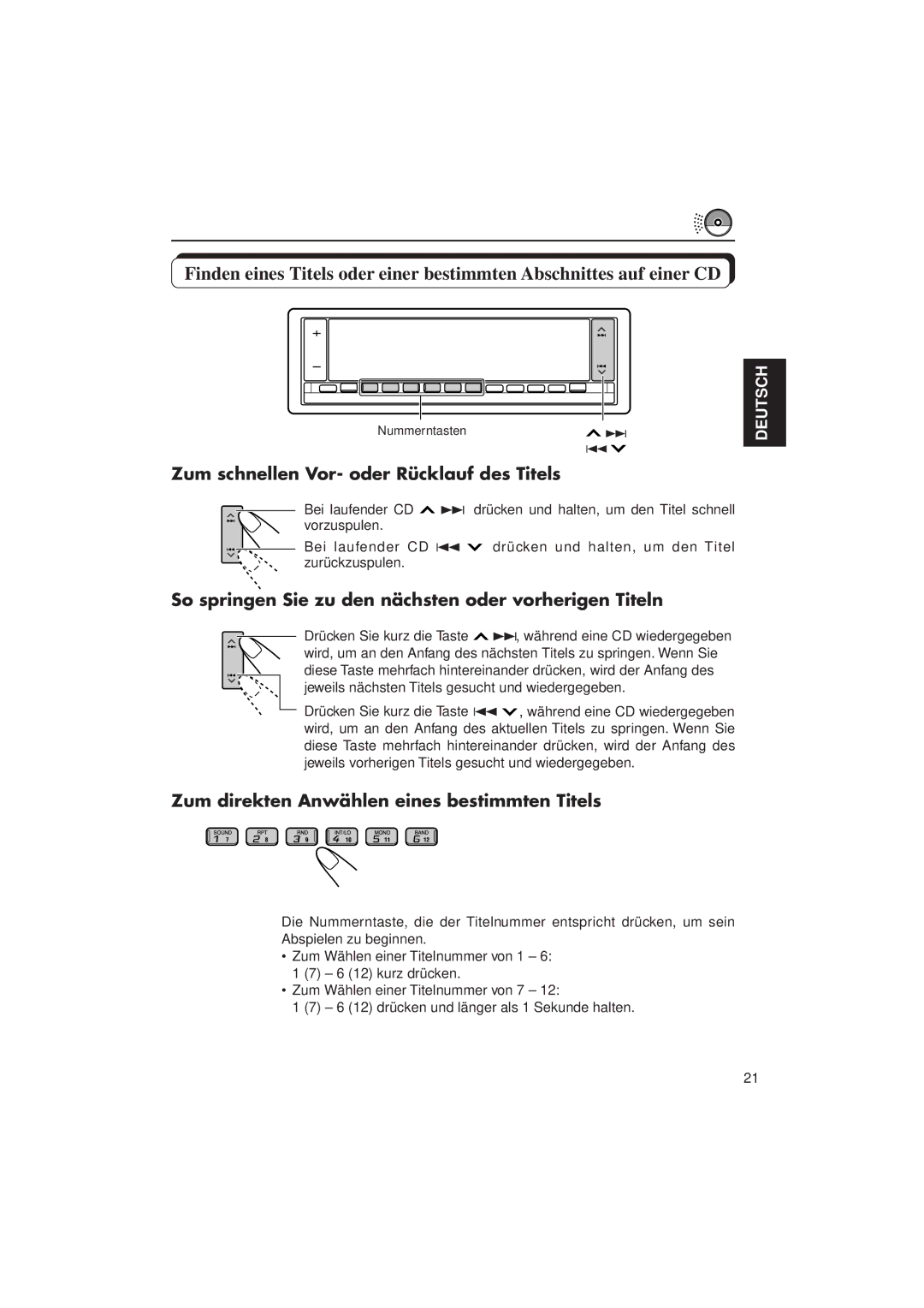 JVC KD-LX3R manual Zum schnellen Vor- oder Rücklauf des Titels, So springen Sie zu den nächsten oder vorherigen Titeln 