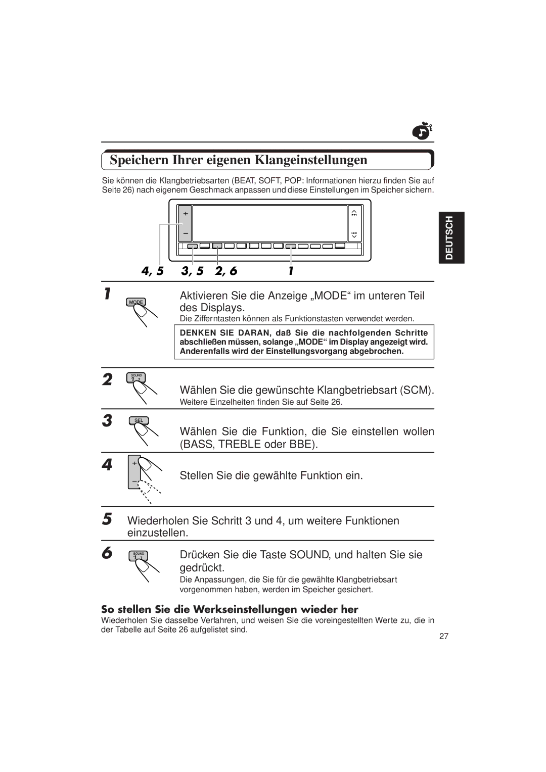 JVC KD-LX3R manual Speichern Ihrer eigenen Klangeinstellungen, So stellen Sie die Werkseinstellungen wieder her 