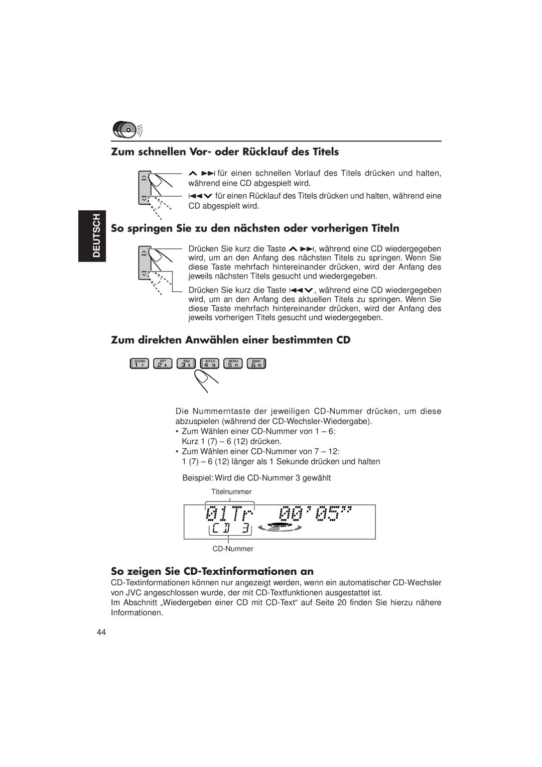 JVC KD-LX3R manual Zum direkten Anwählen einer bestimmten CD, So zeigen Sie CD-Textinformationen an 