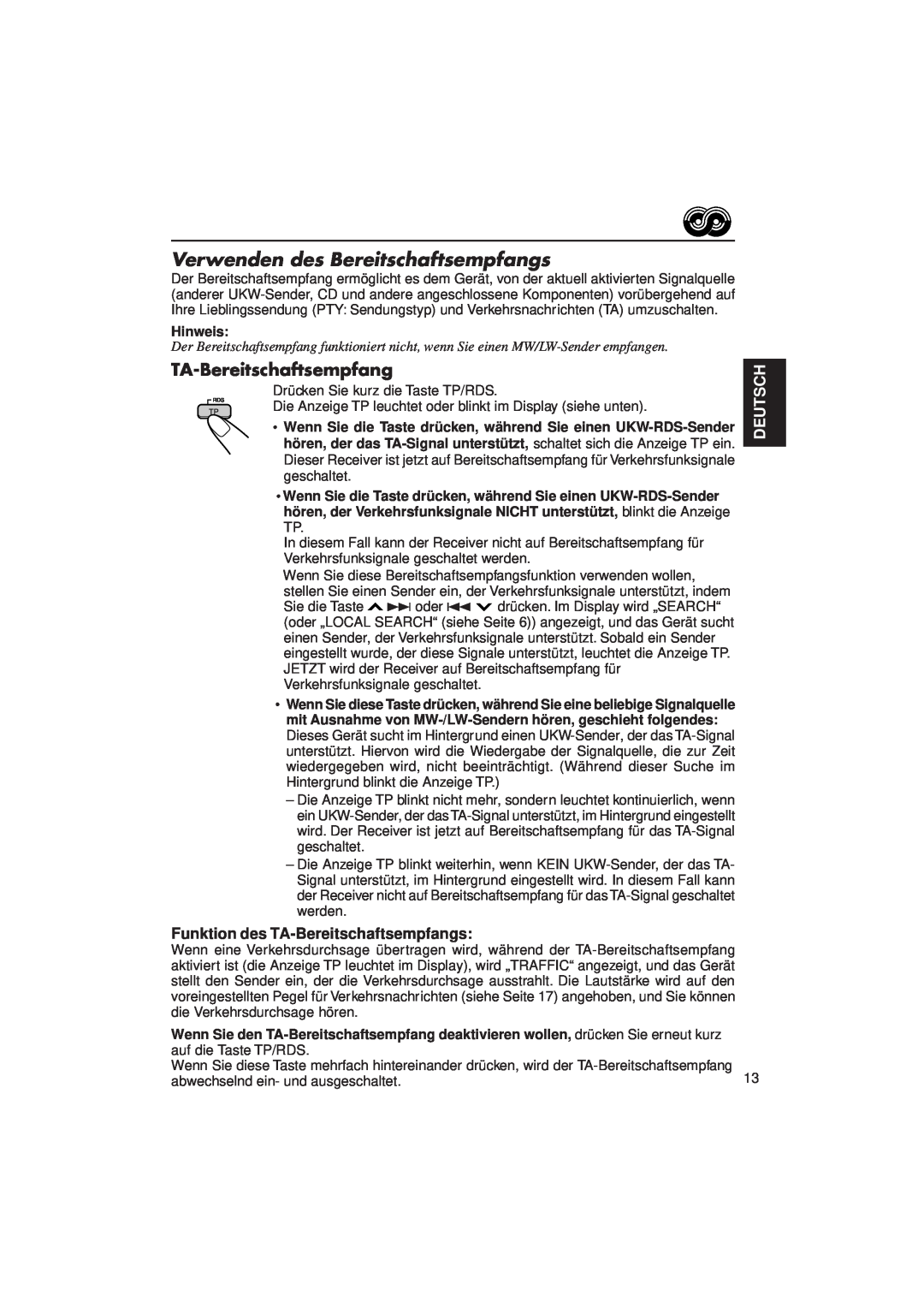 JVC KD-LX3R manual Verwenden des Bereitschaftsempfangs, Funktion des TA-Bereitschaftsempfangs, Deutsch, Hinweis 