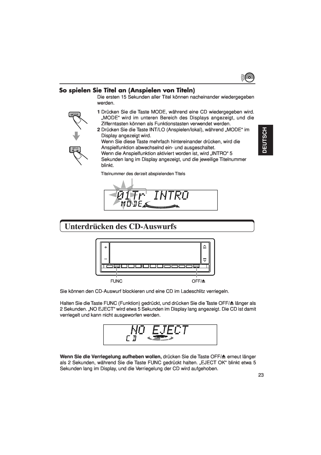 JVC KD-LX3R manual Unterdrücken des CD-Auswurfs, So spielen Sie Titel an Anspielen von Titeln, Deutsch 