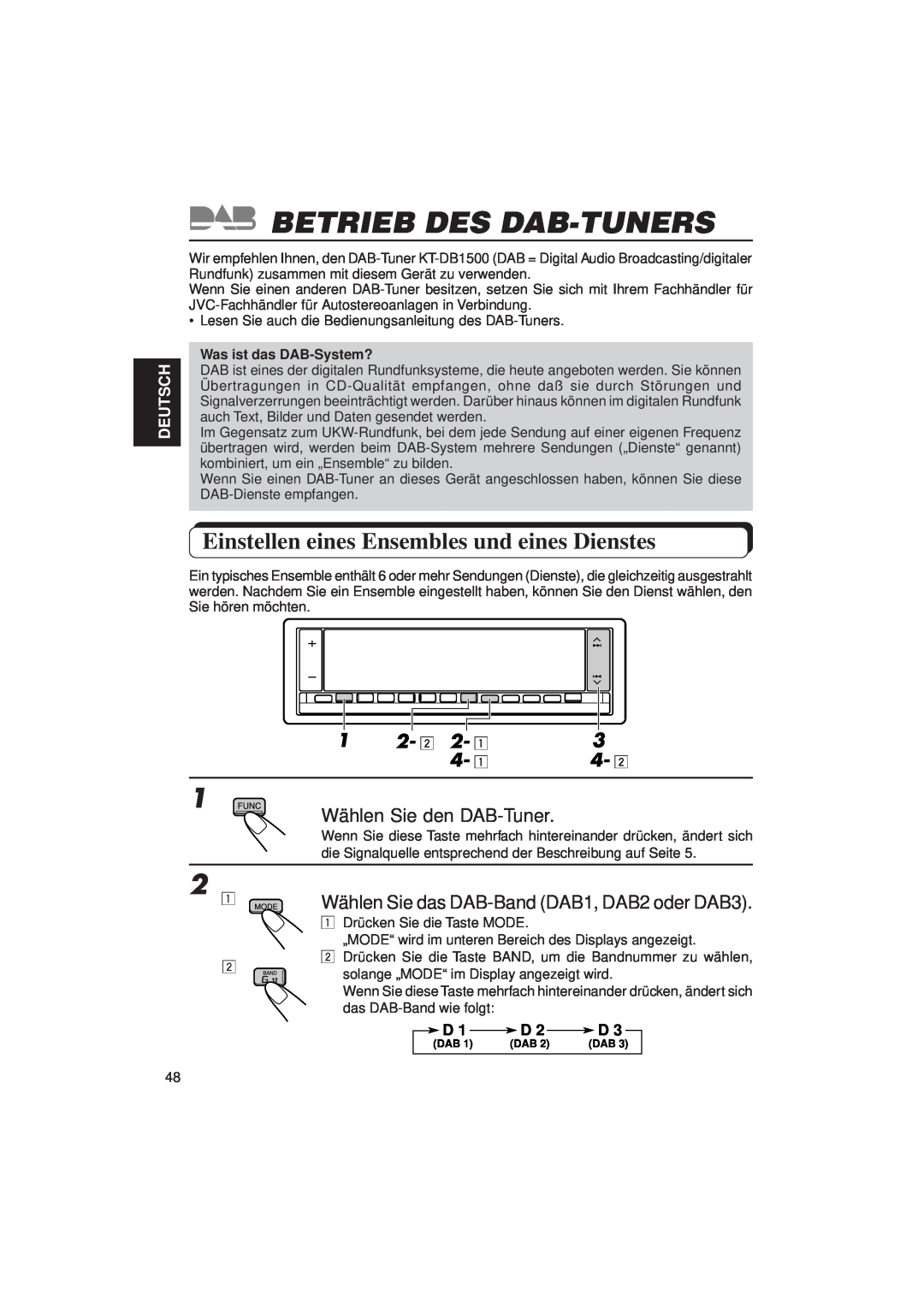 JVC KD-LX3R manual Betrieb Des Dab-Tuners, Einstellen eines Ensembles und eines Dienstes, Deutsch, Was ist das DAB-System? 