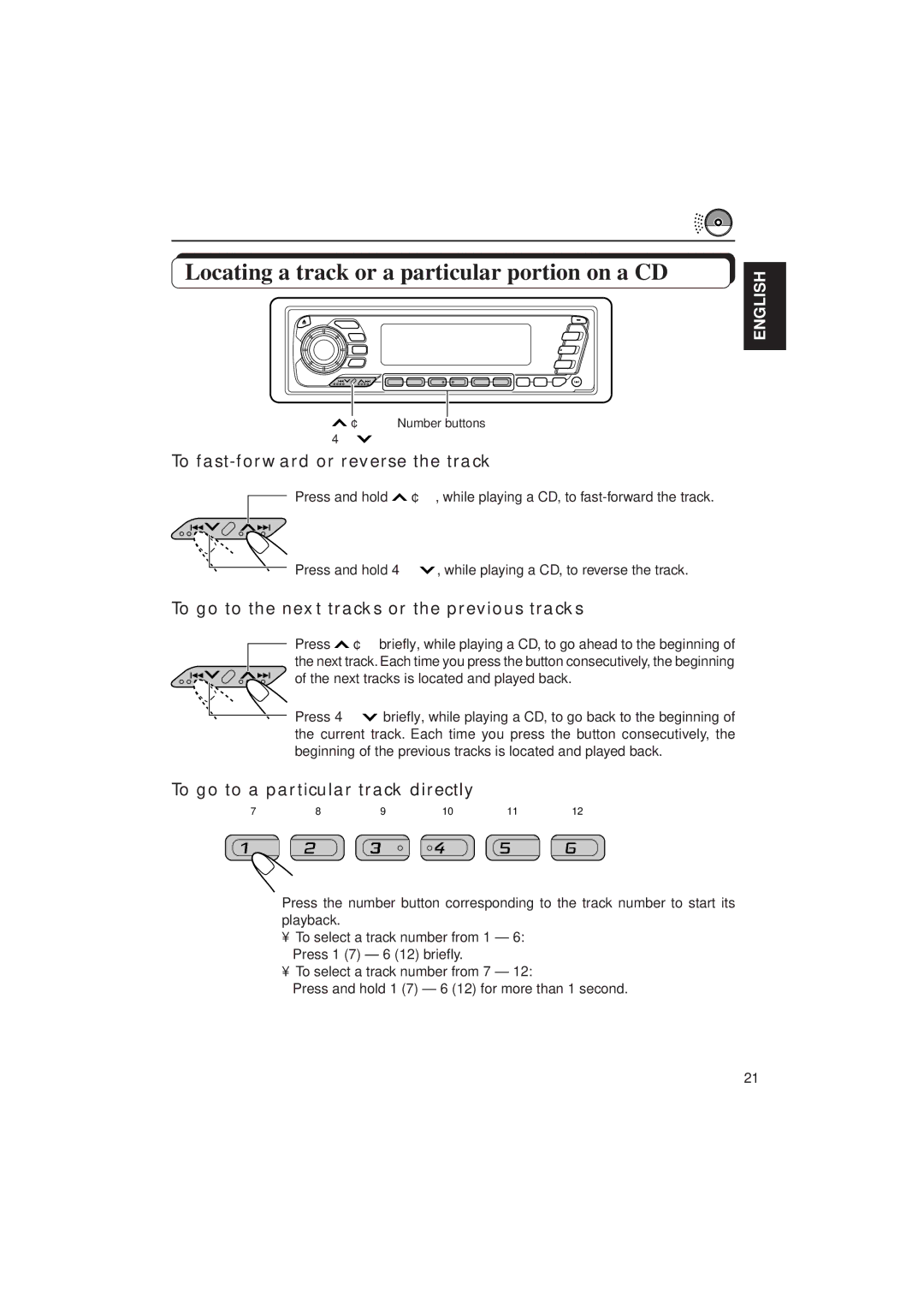 JVC KD-MX2900R manual Locating a track or a particular portion on a CD, To fast-forward or reverse the track 