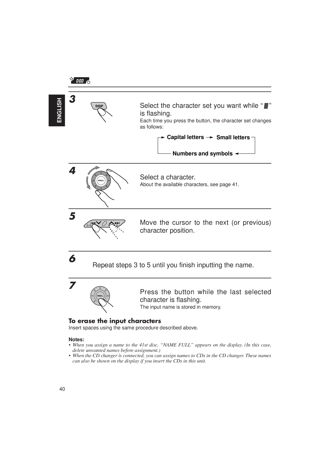 JVC KD-MX2900R Select the character set you want while is flashing, Select a character, To erase the input characters 