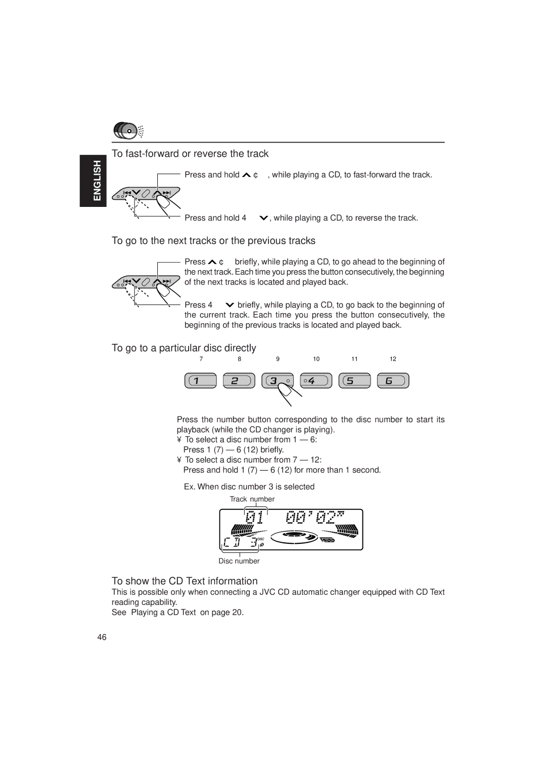 JVC KD-MX2900R manual To go to a particular disc directly, To show the CD Text information 