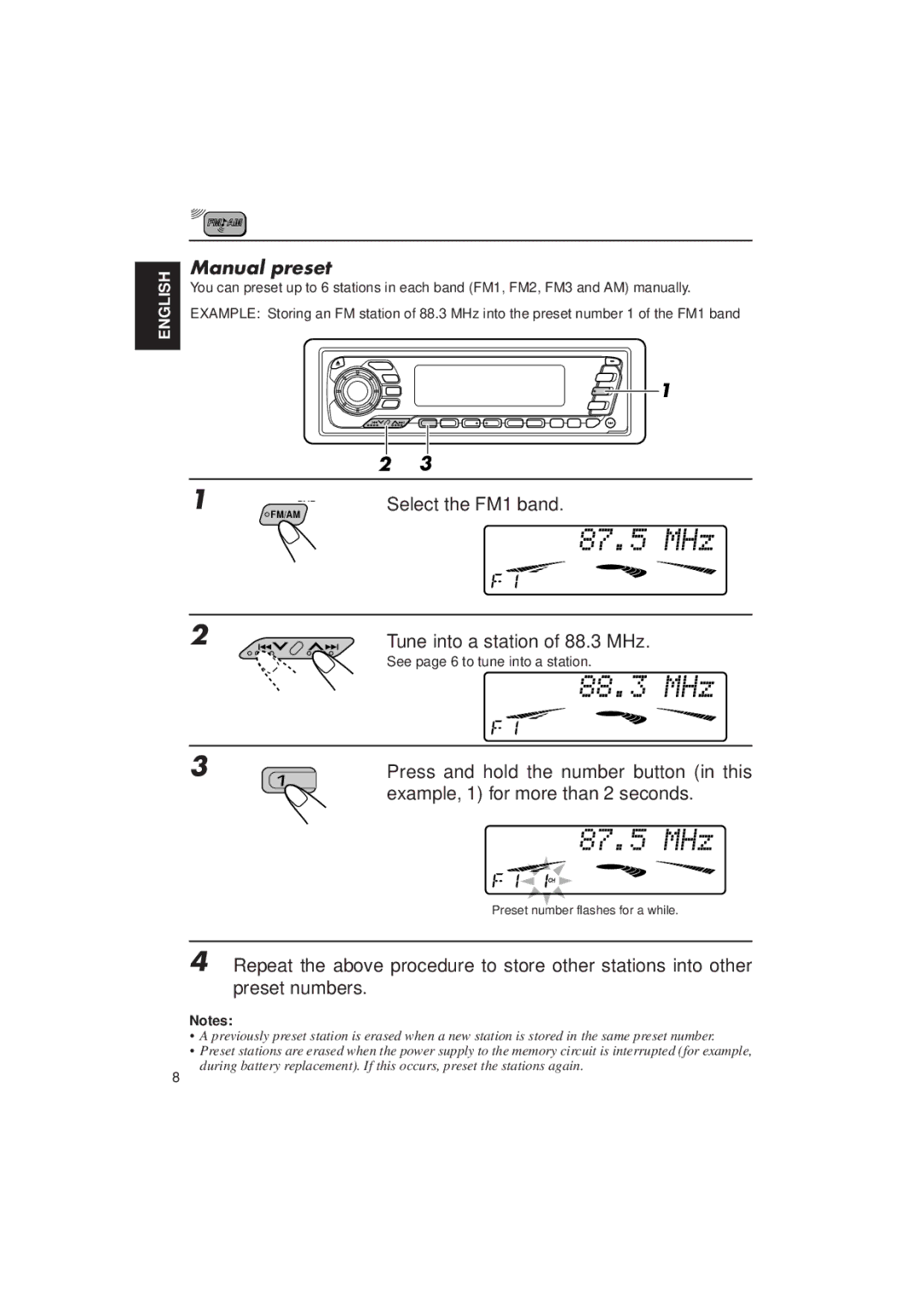 JVC KD-MX2900R Manual preset, Select the FM1 band, Tune into a station of 88.3 MHz, See page 6 to tune into a station 