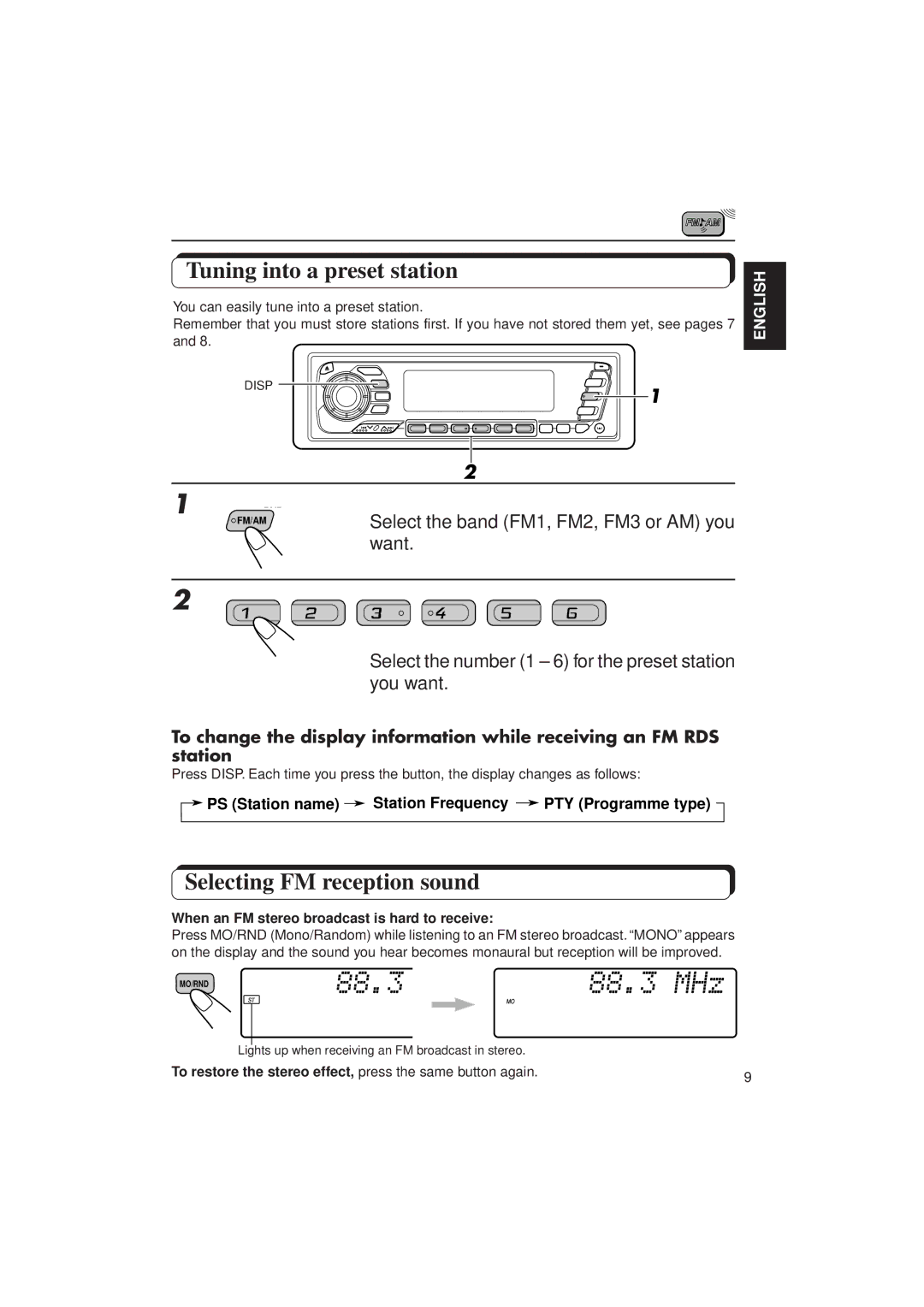 JVC KD-MX2900R Tuning into a preset station, Selecting FM reception sound, Select the band FM1, FM2, FM3 or AM you, Want 