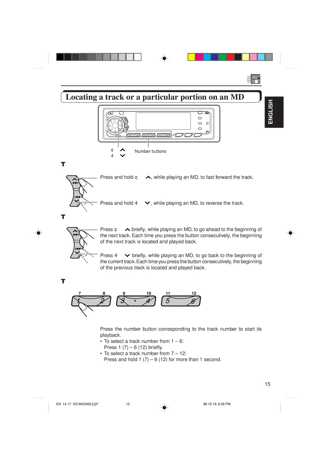 JVC KD-MX3000 manual Locating a track or a particular portion on an MD, To fast forward or reverse the track 