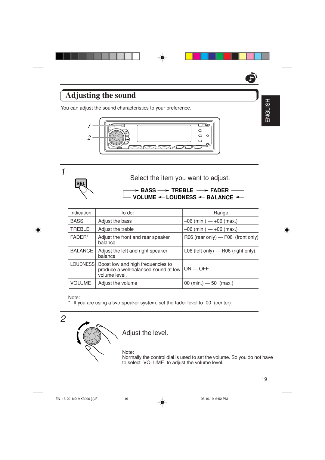 JVC KD-MX3000 manual Adjusting the sound, Select the item you want to adjust, Adjust the level, Indication To do Range 