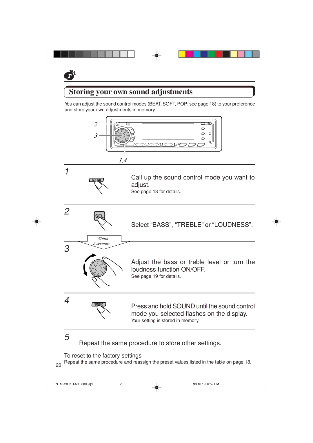 JVC KD-MX3000 manual Storing your own sound adjustments, Call up the sound control mode you want to, Adjust 