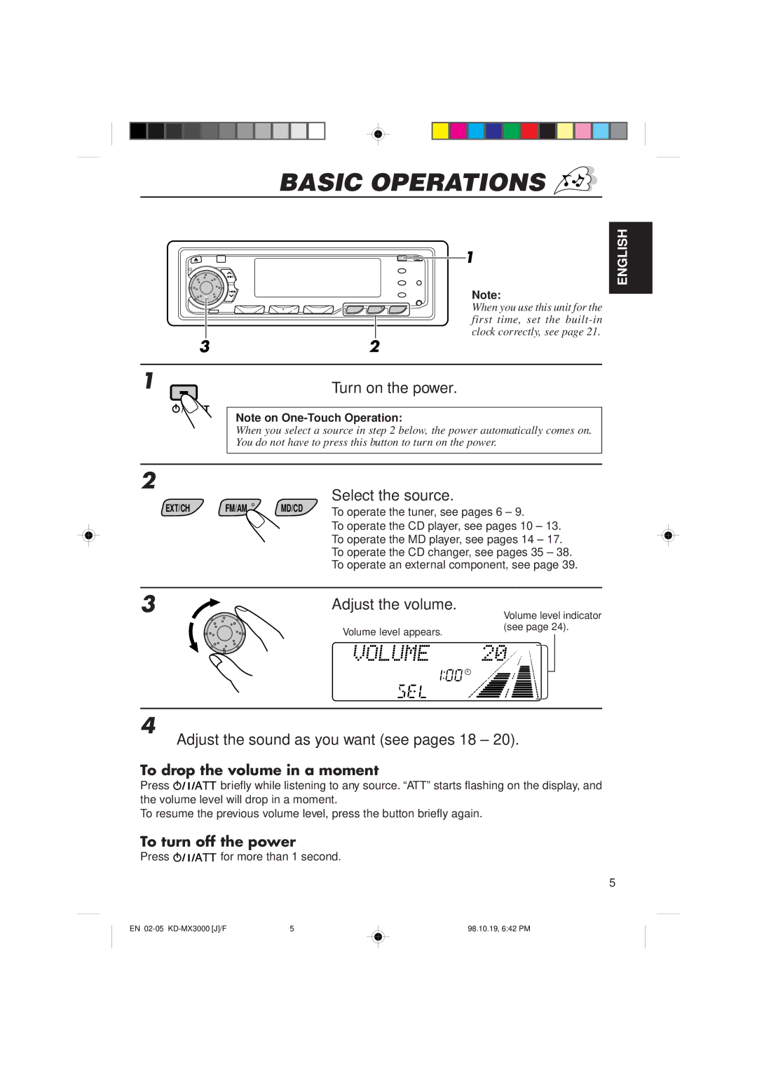 JVC KD-MX3000 manual Basic Operations, Turn on the power, Select the source, Adjust the volume 