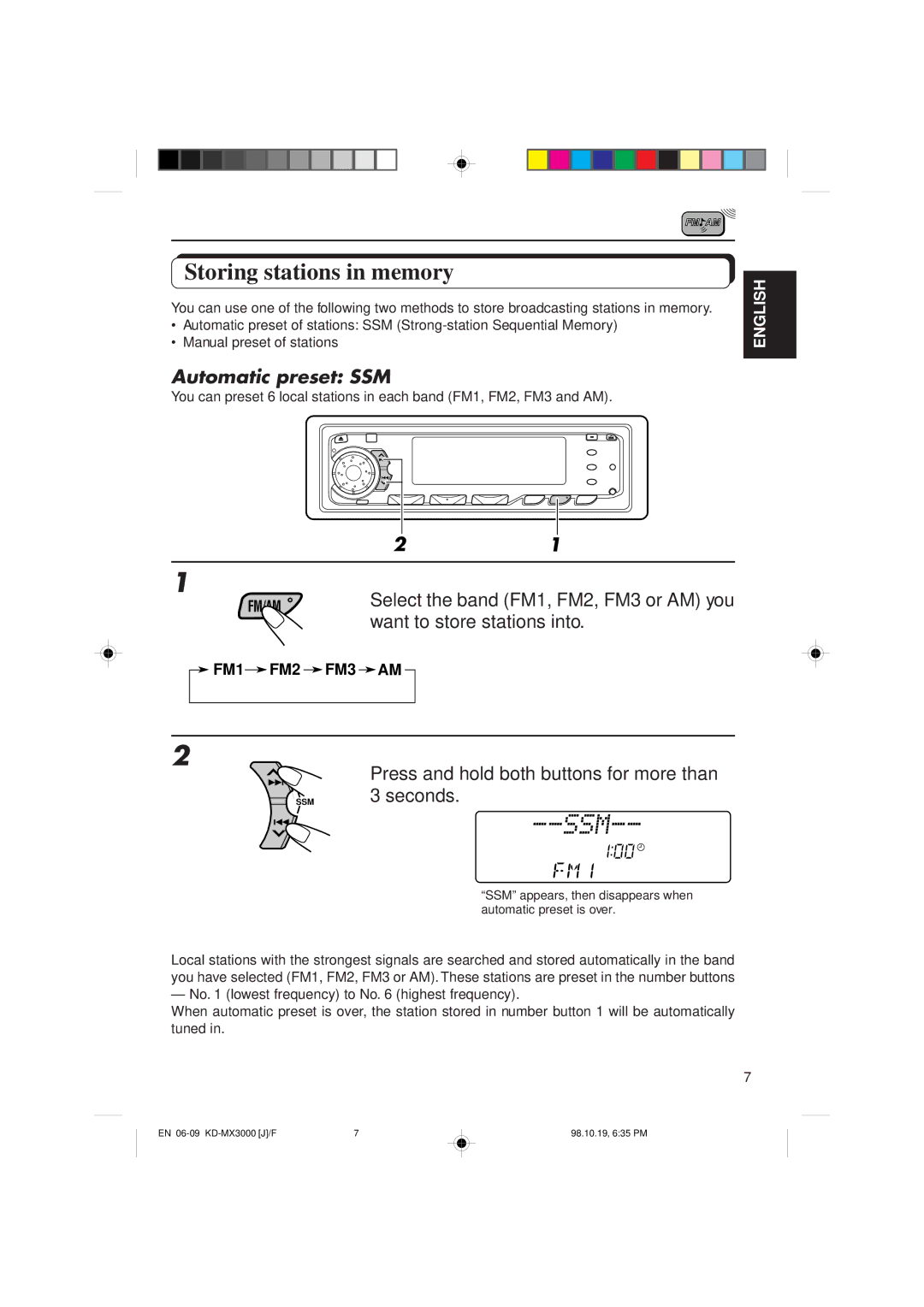 JVC KD-MX3000 manual Storing stations in memory, Automatic preset SSM, Select the band FM1, FM2, FM3 or AM you 