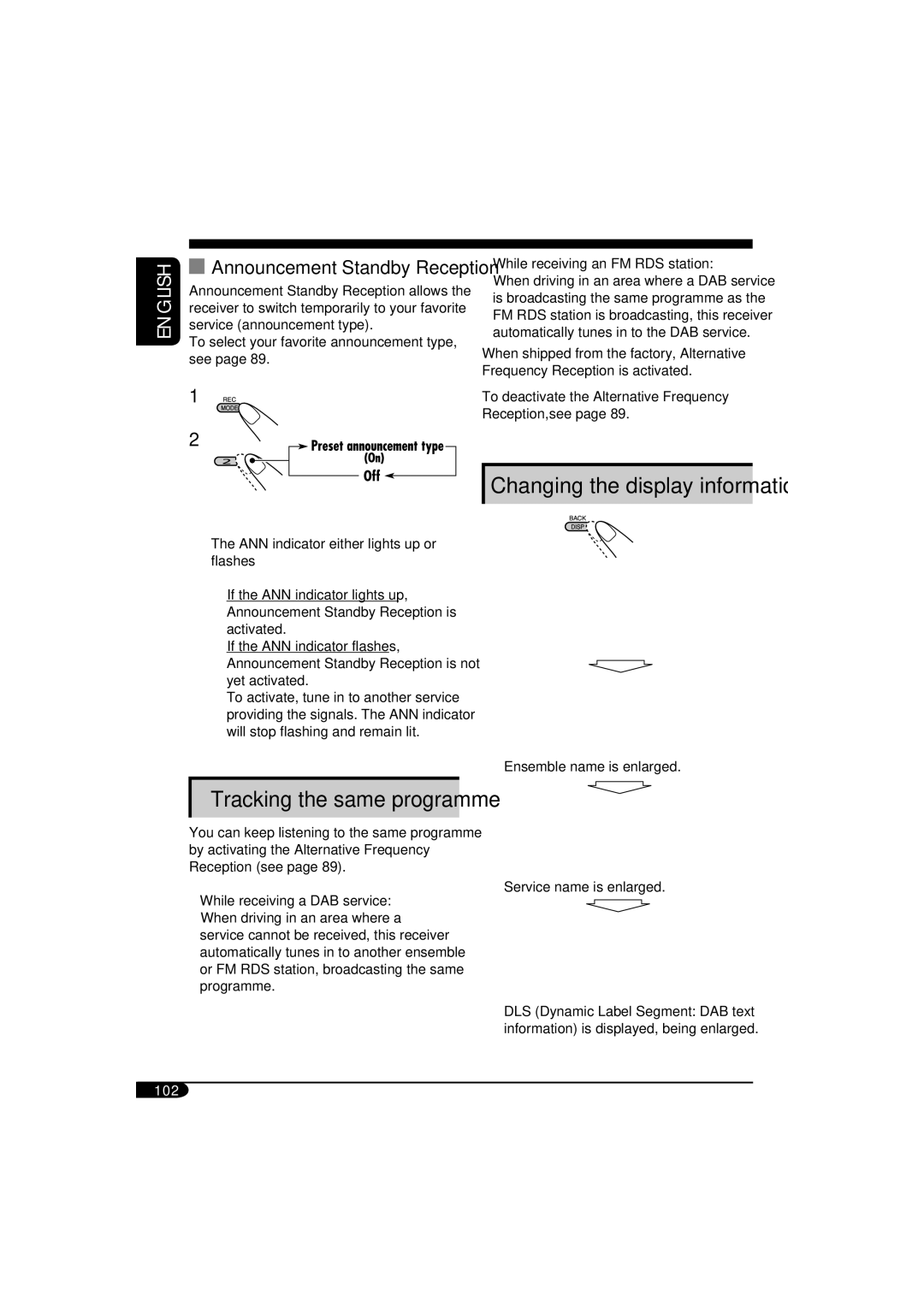 JVC KD-NX901 manual Tracking the same programme, Changing the display information, Announcement Standby Reception 