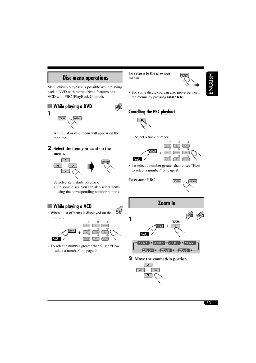 JVC KD-NX901 manual Disc menu operations, Zoom, While playing a DVD, While playing a VCD, Cancelling the PBC playback 