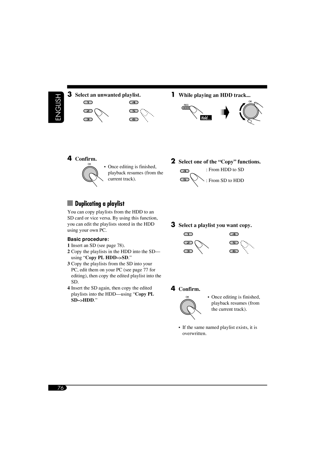 JVC KD-NX901 manual Duplicating a playlist, Select an unwanted playlist Confirm, Select a playlist you want copy Confirm 