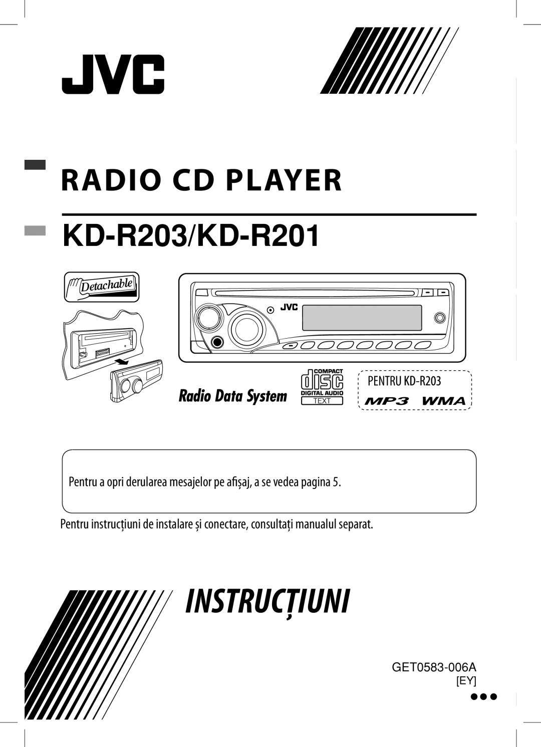 JVC KD-R201, KD-R203 manual Instrucţiuni 