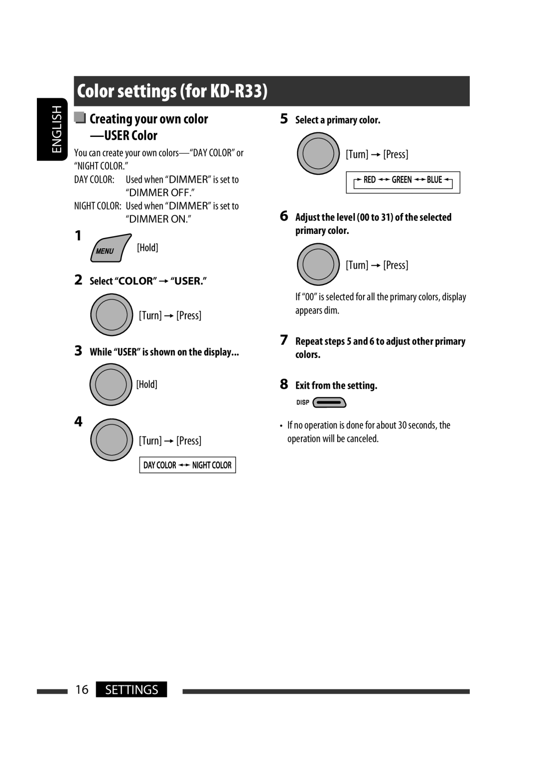 JVC KD-R302, KD-R303 manual Color settings for KD-R33, Settings, Creating your own color -USER Color, English, Turn =Press 