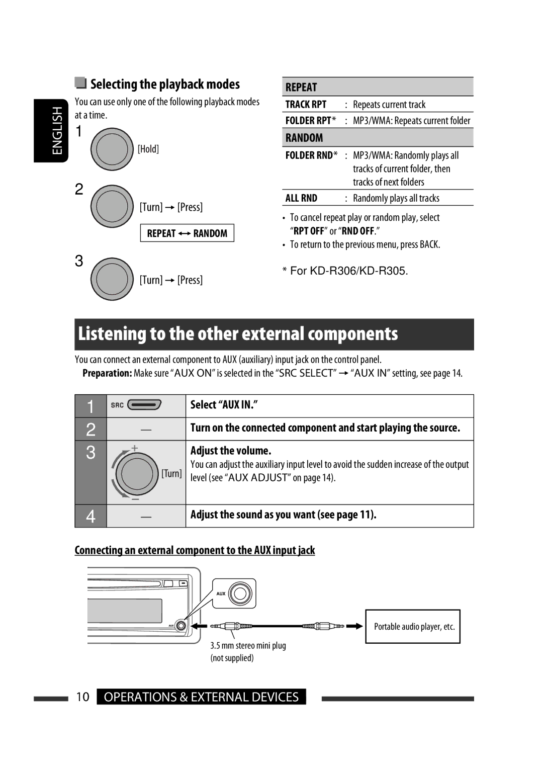 JVC KD-R205 manual Listening to the other external components, Selecting the playback modes, Select AUX, Adjust the volume 