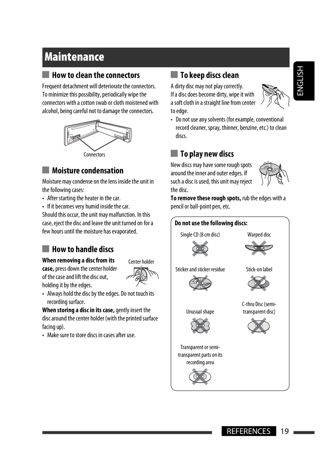 JVC KD-R305, KD-R306, KD-R206, KD-R205 manual Maintenance, How to clean the connectors, After starting the heater in the car 