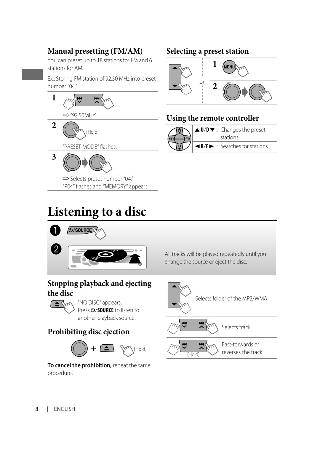 JVC KD-R310, KD-A315 Listening to a disc, Manual presetting FM/AM, Selecting a preset station Using the remote controller 