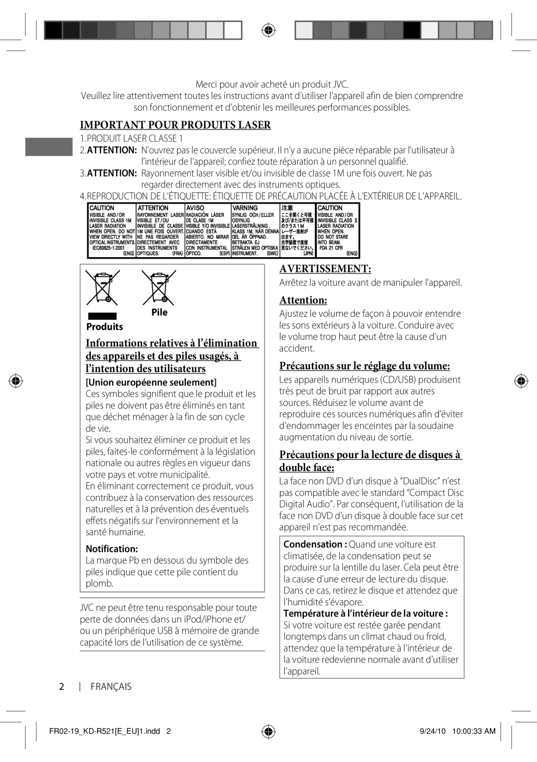 JVC KD-R521 Précautions sur le réglage du volume, Précautions pour la lecture de disques à double face, Pile Produits 