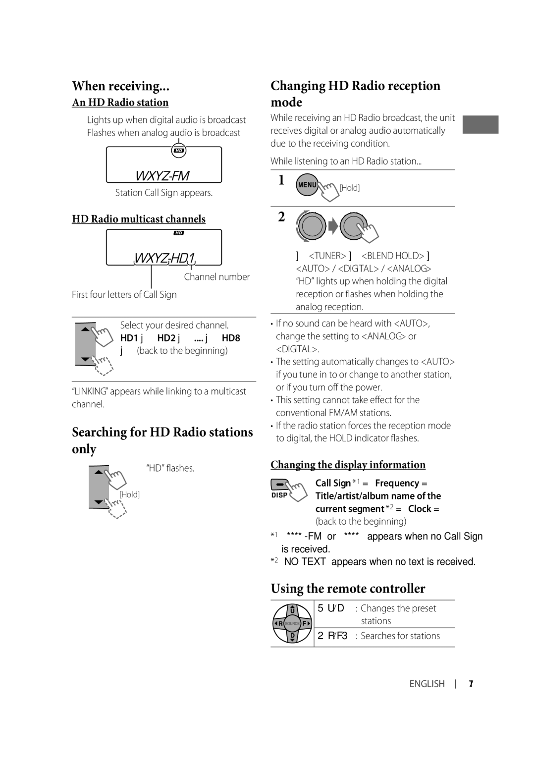 JVC KD-R618 When receiving, Changing HD Radio reception mode, Searching for HD Radio stations only, An HD Radio station 