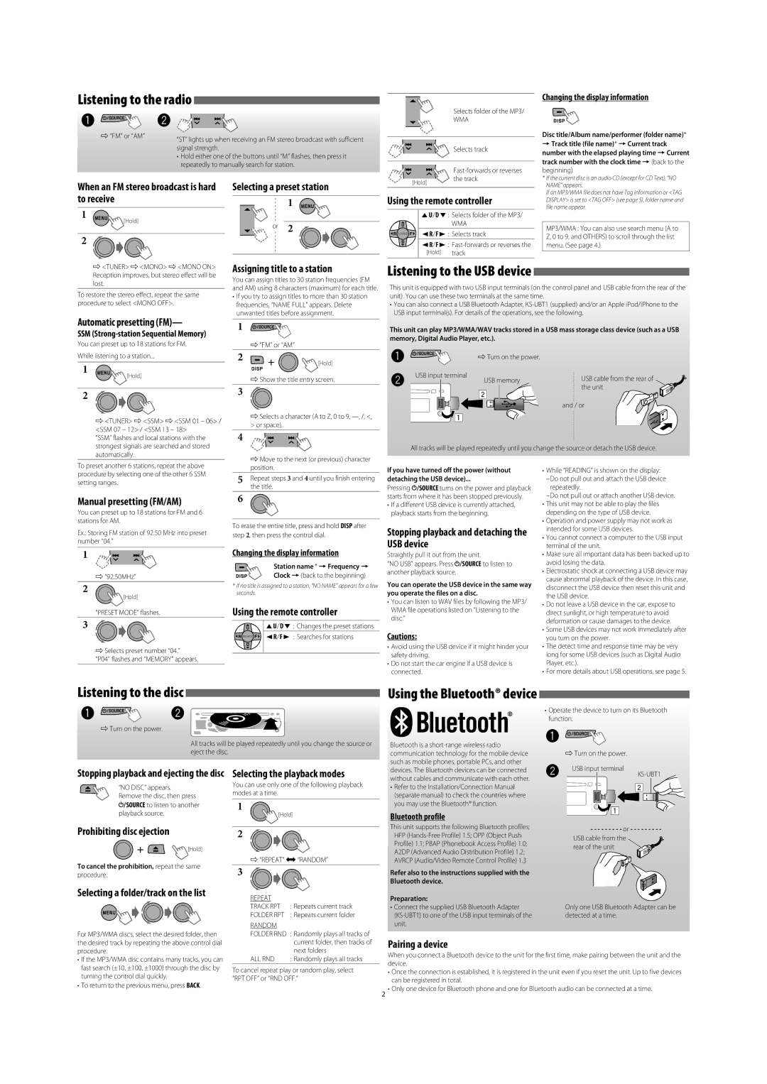 JVC KD-R710 Listening to the radio, Listening to the USB device, Using the Bluetooth device, Listening to the disc 