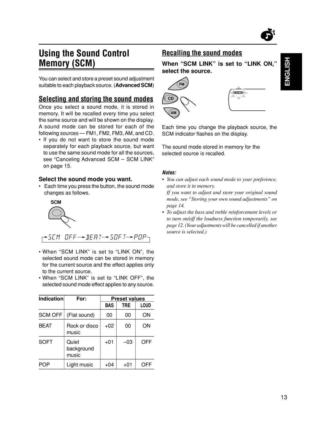 JVC KD-S5050, KD-S10 manual Recalling the sound modes, Selecting and storing the sound modes, Select the sound mode you want 