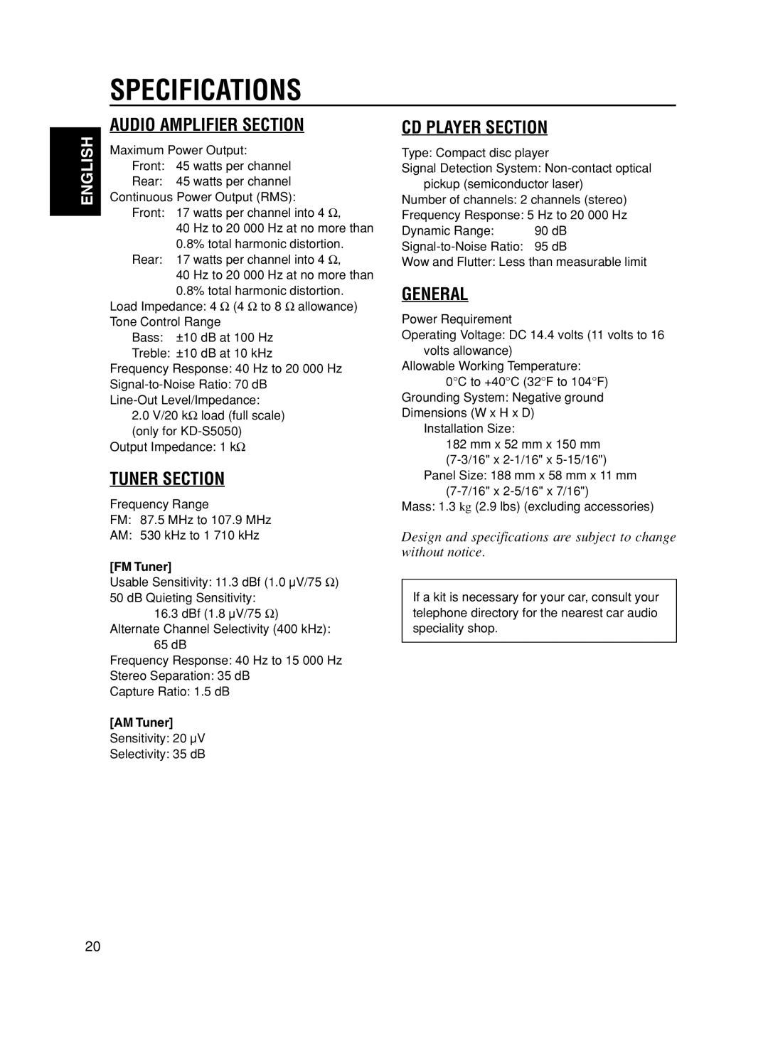 JVC KD-S10, KD-S5050 manual Specifications, FM Tuner, AM Tuner, Sensitivity 20 µV Selectivity 35 dB 