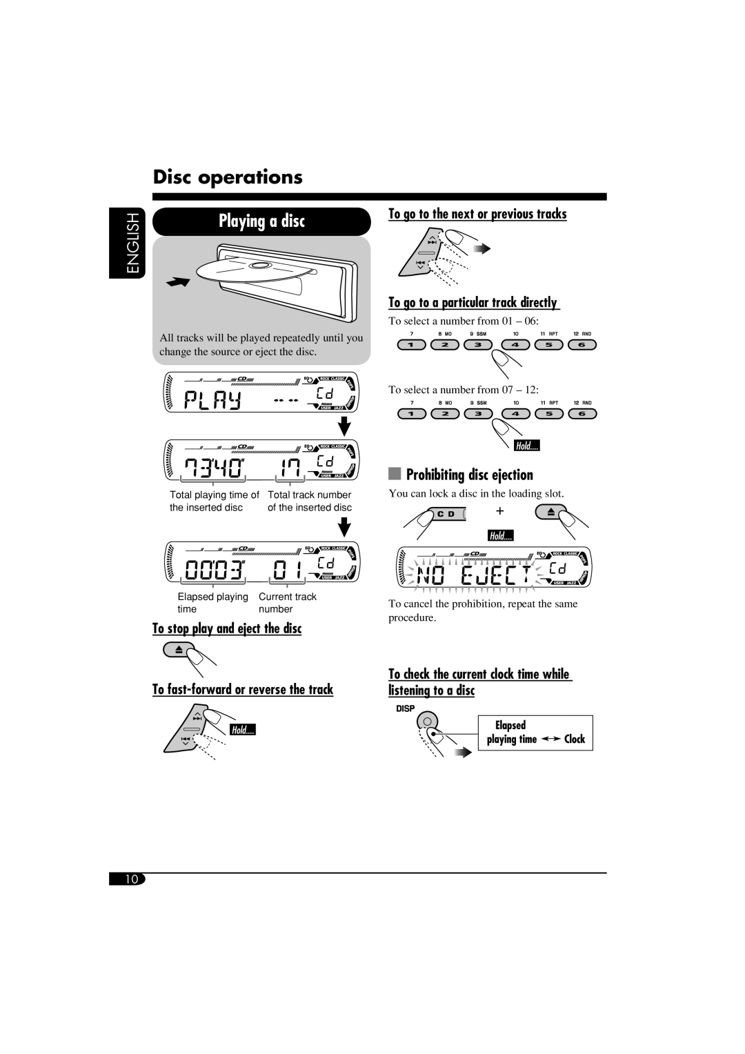 JVC KD-S12 manual Disc operations, Prohibiting disc ejection, To stop play and eject the disc 