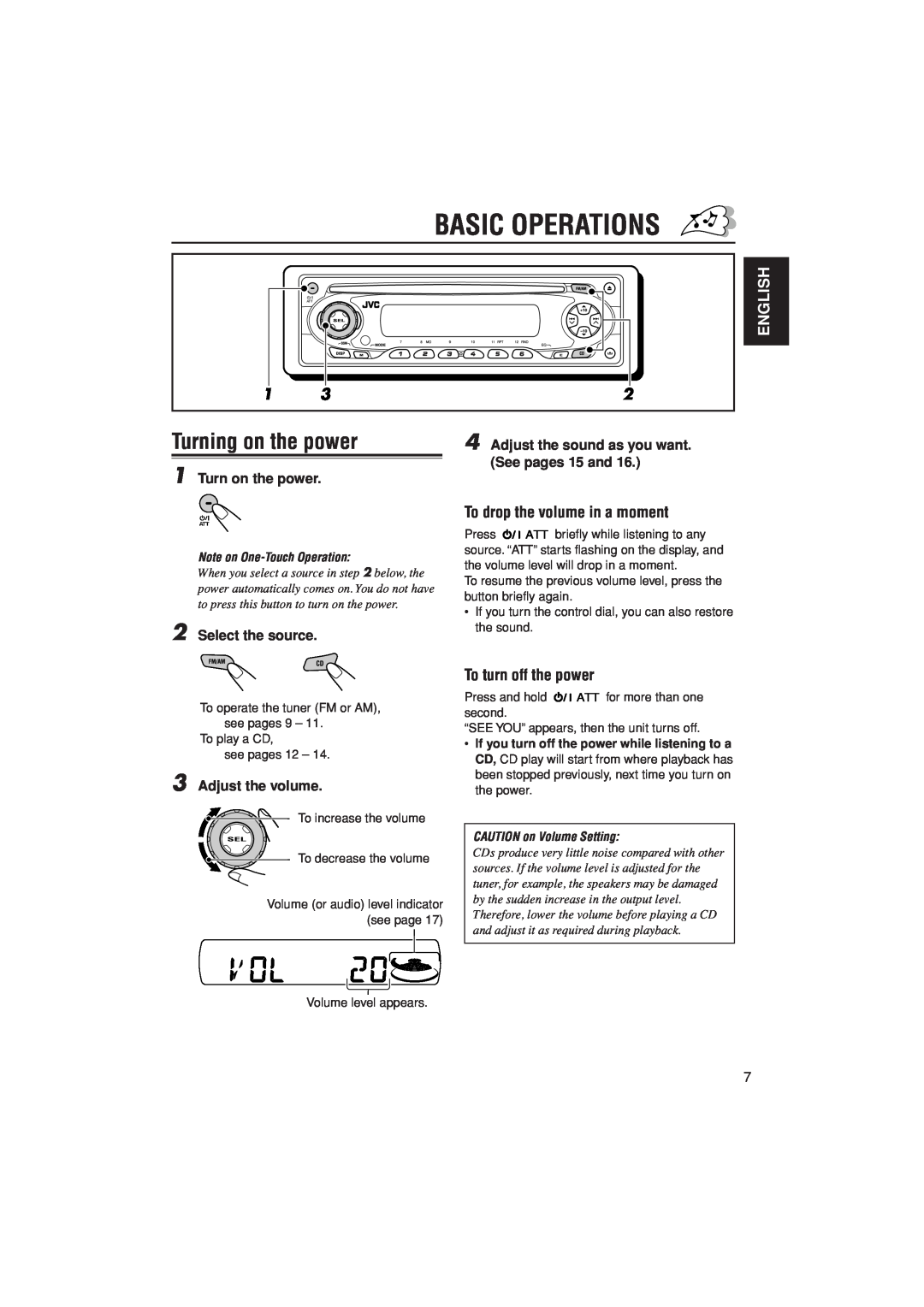 JVC KD-S20 manual Basic Operations, Turning on the power, To drop the volume in a moment, To turn off the power, English 