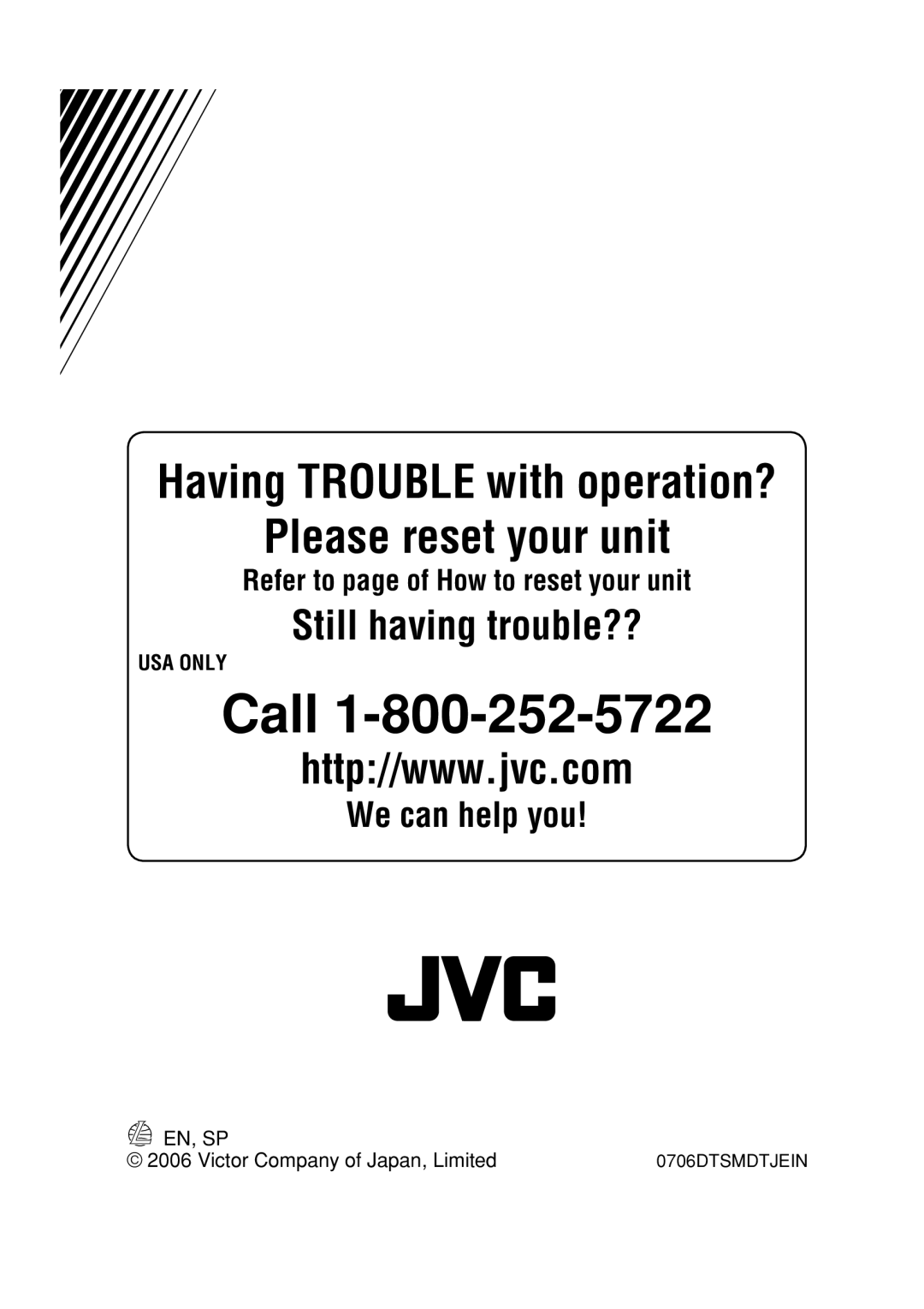 JVC KD-S33 manual En, Sp, Victor Company of Japan, Limited, Call, Please reset your unit, Having TROUBLE with operation? 