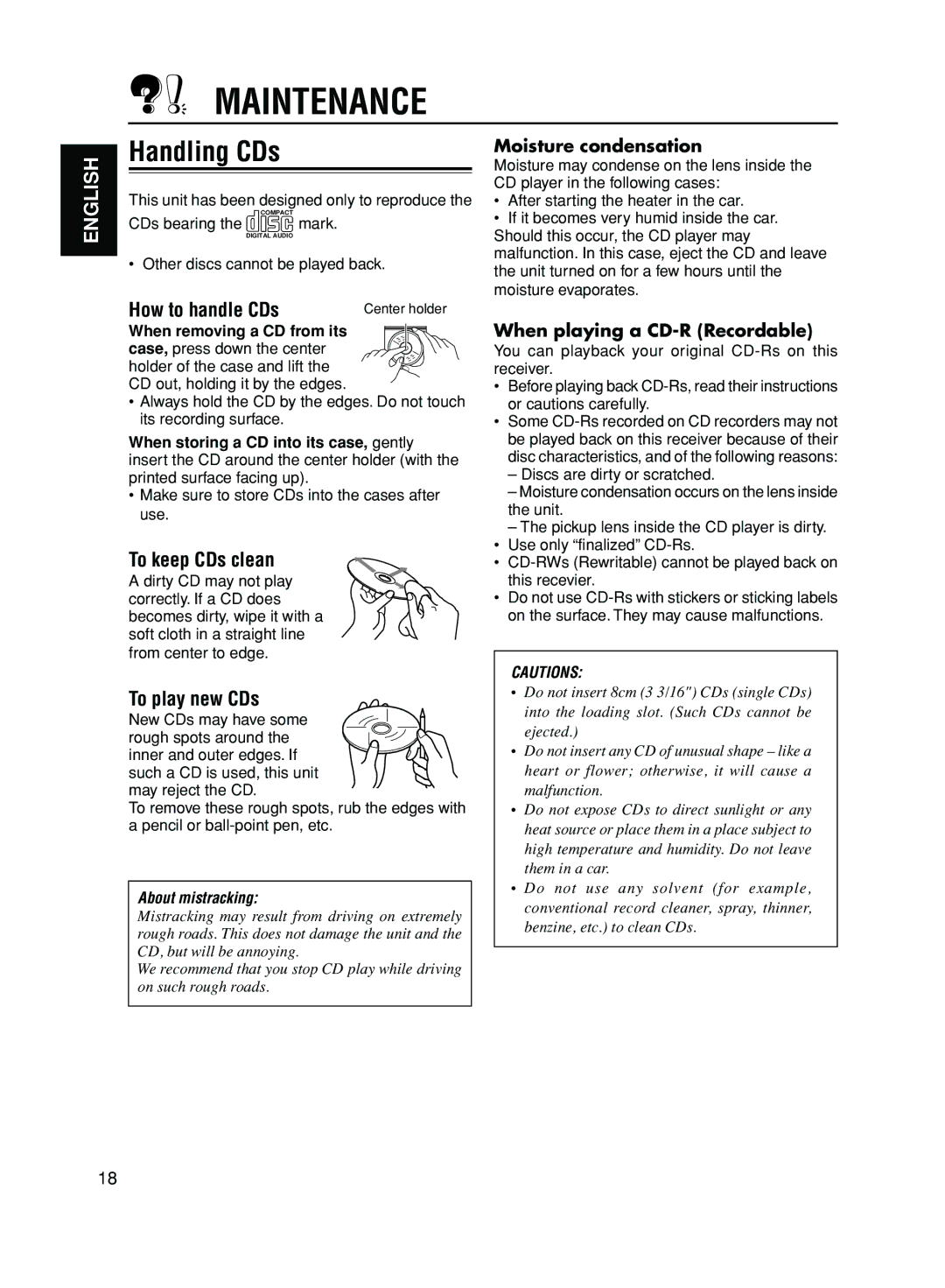 JVC KD-S50 manual Maintenance, Handling CDs, How to handle CDs, To keep CDs clean, To play new CDs 