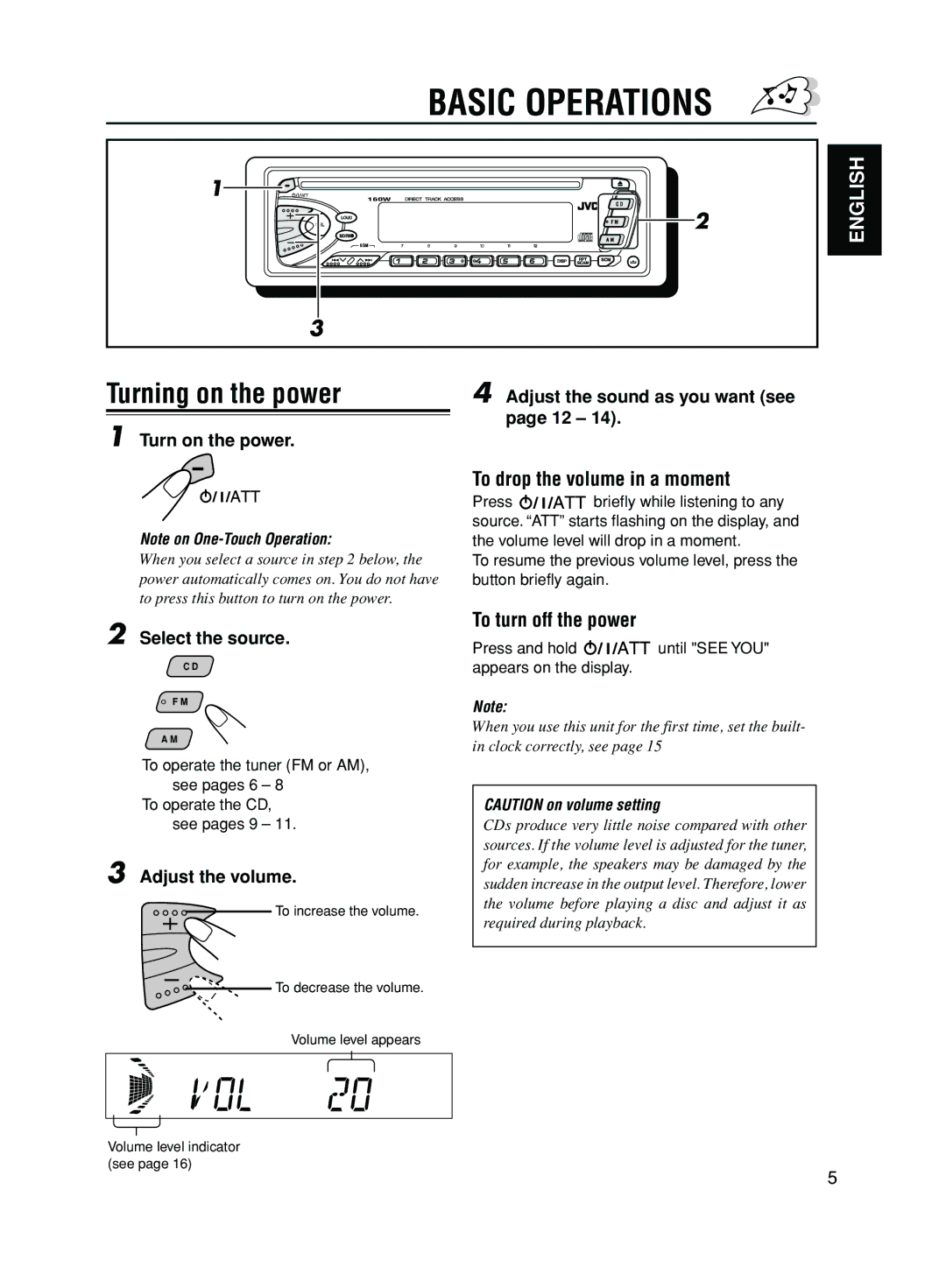 JVC KD-S50 manual Basic Operations, To drop the volume in a moment, To turn off the power 