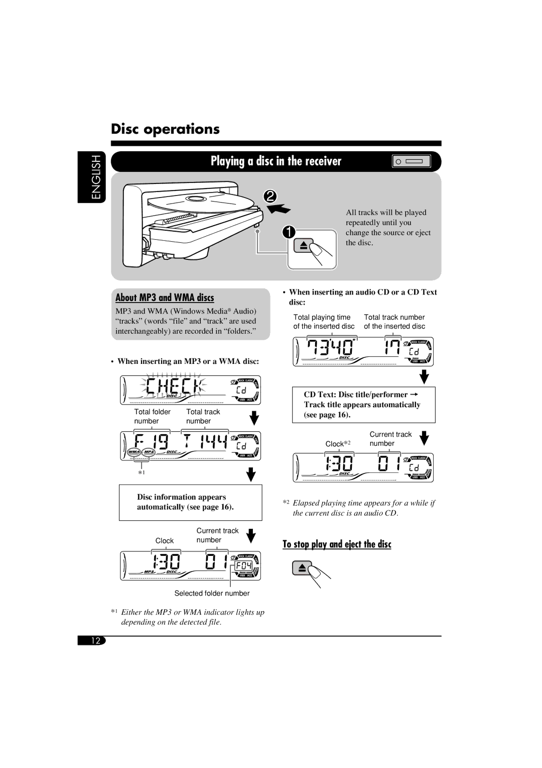 JVC KD-S51 manual Disc operations, Playing a disc in the receiver, About MP3 and WMA discs, To stop play and eject the disc 