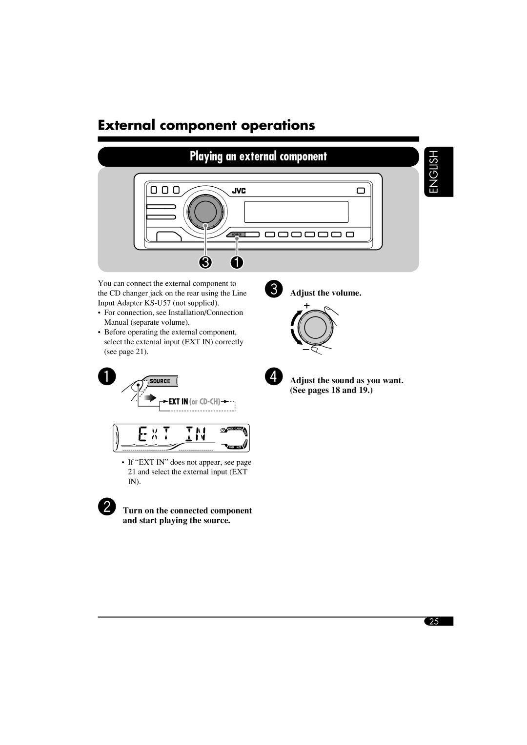 JVC KD-S51 External component operations, Playing an external component, English, Adjust the volume, See pages 18 and 