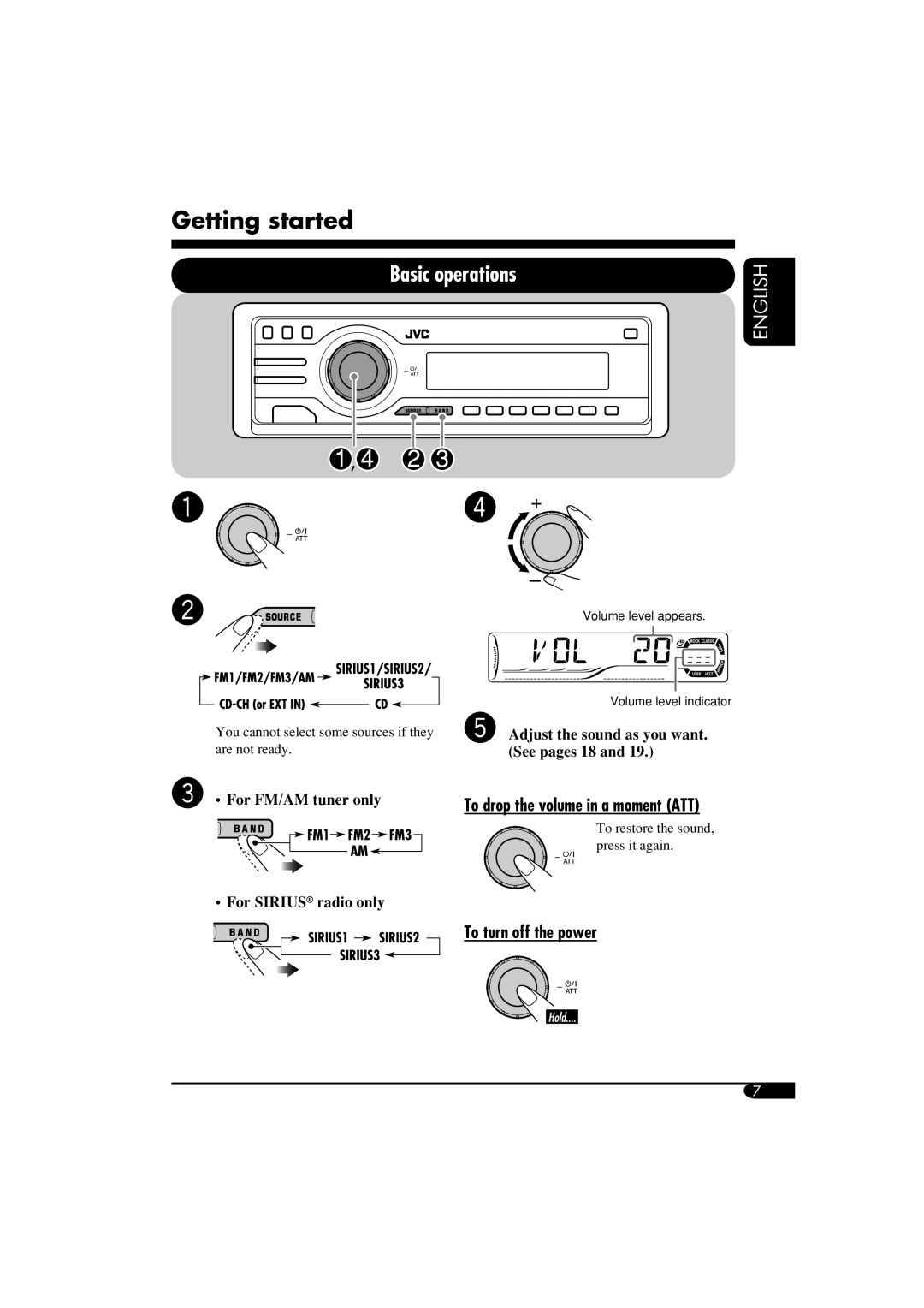 JVC KD-S51 manual Getting started, Basic operations, To drop the volume in a moment ATT, To turn off the power, English 