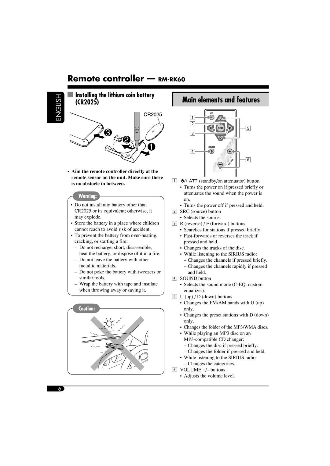 JVC KD-S52 manual Remote controller RM-RK60, Installing the lithium coin battery, CR2025, Main elements and features 