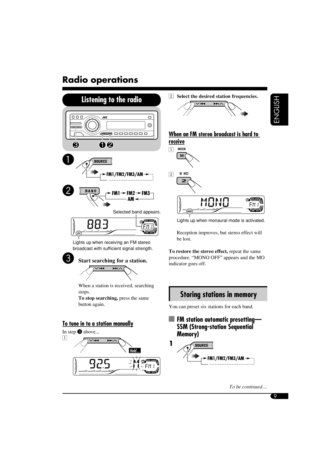 JVC KD-S52 manual Radio operations, Listening to the radio, Storing stations in memory, Memory, English, In step ! above 