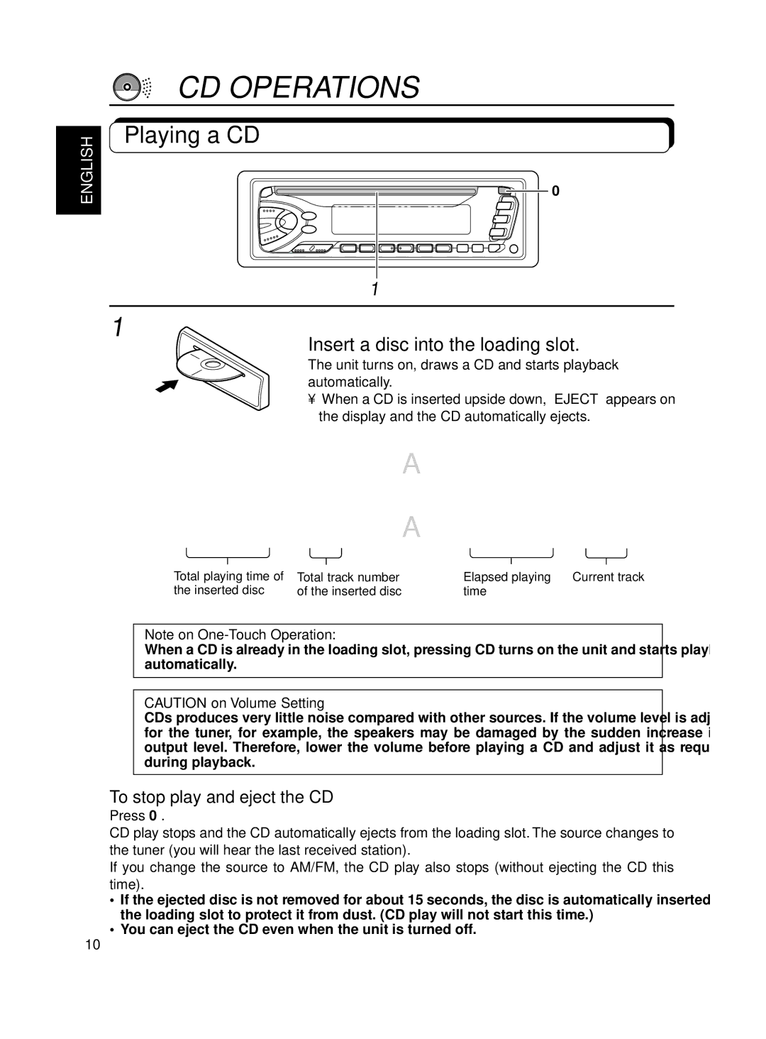 JVC KD-S550, KD-S600 manual CD Operations, Playing a CD, Insert a disc into the loading slot, To stop play and eject the CD 