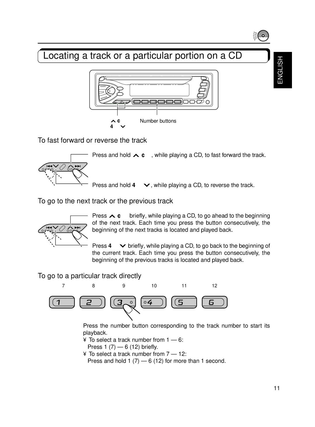 JVC KD-S600, KD-S550 manual Locating a track or a particular portion on a CD, To fast forward or reverse the track 