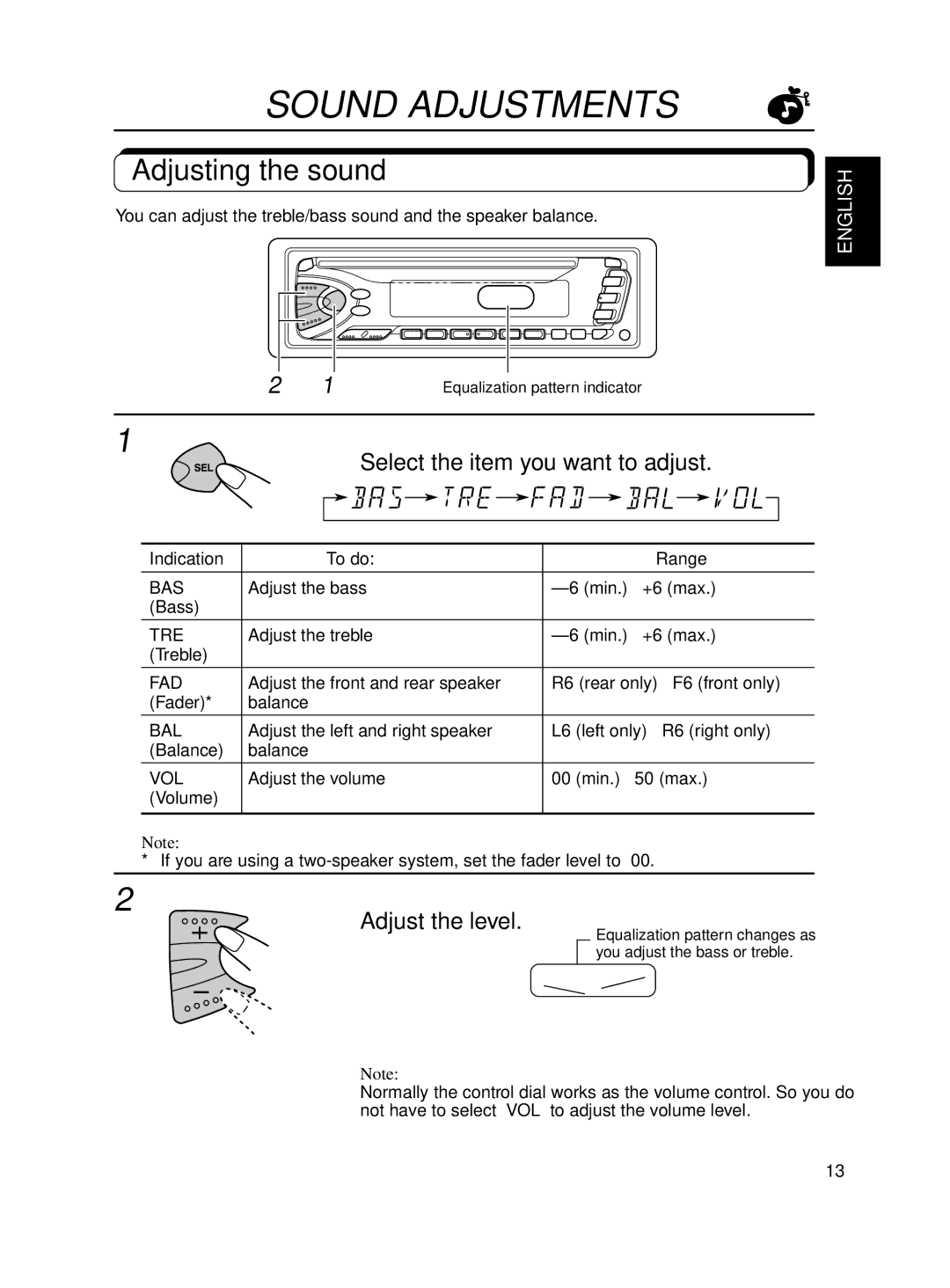 JVC KD-S600, KD-S550 manual Sound Adjustments, Adjusting the sound, Select the item you want to adjust, Adjust the level 