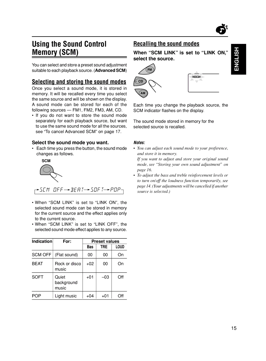 JVC KD-S580 manual Recalling the sound modes, Selecting and storing the sound modes, Select the sound mode you want 