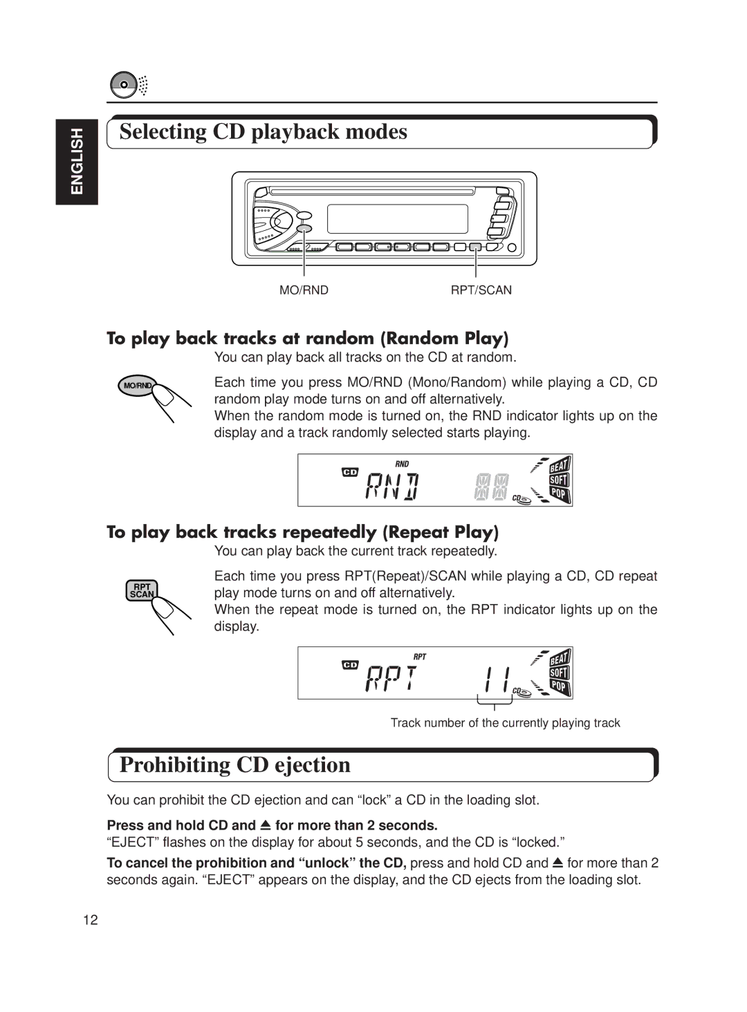 JVC KD-S611 manual Selecting CD playback modes, Prohibiting CD ejection, To play back tracks at random Random Play 