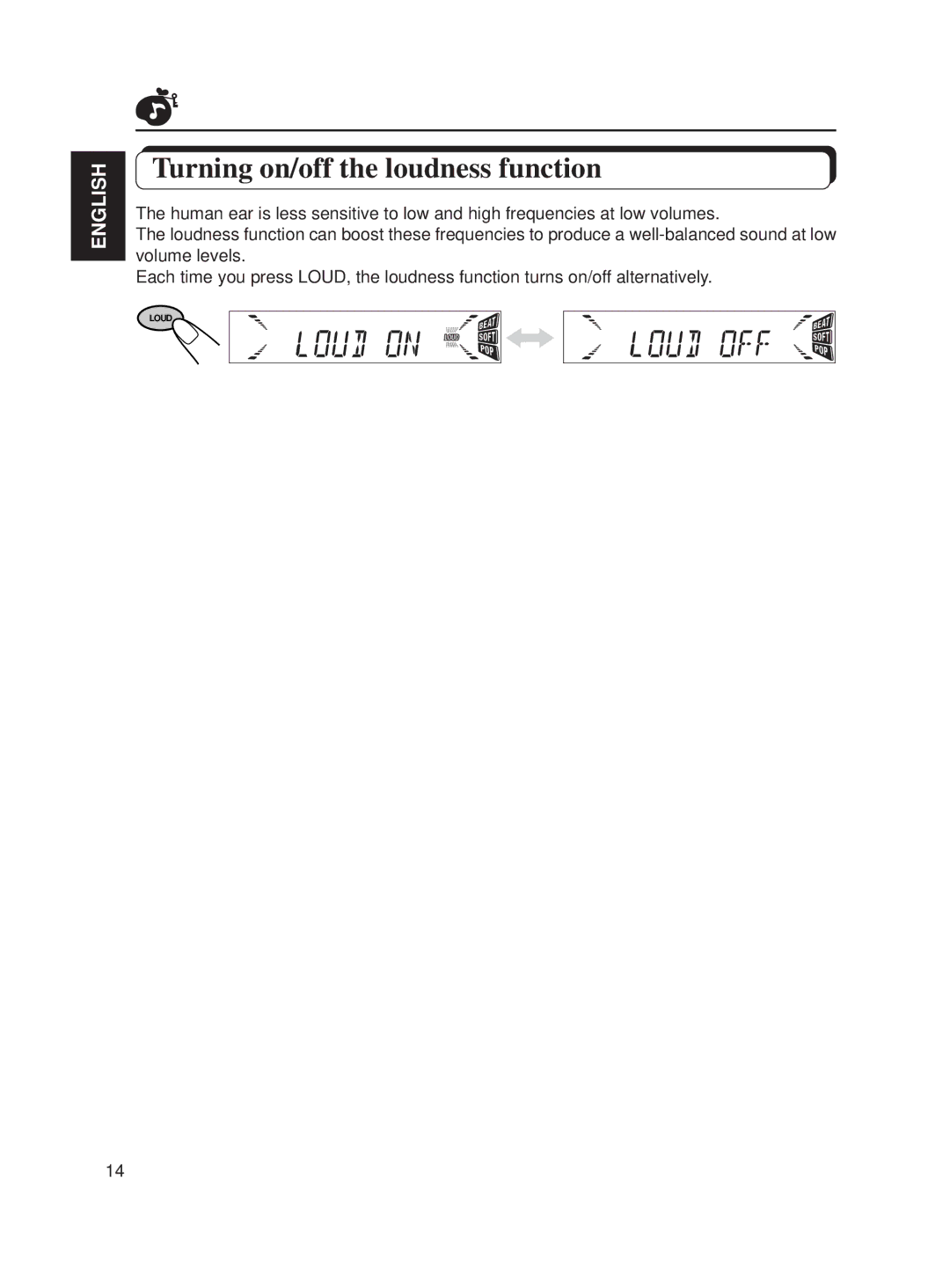 JVC KD-S611 manual Turning on/off the loudness function 